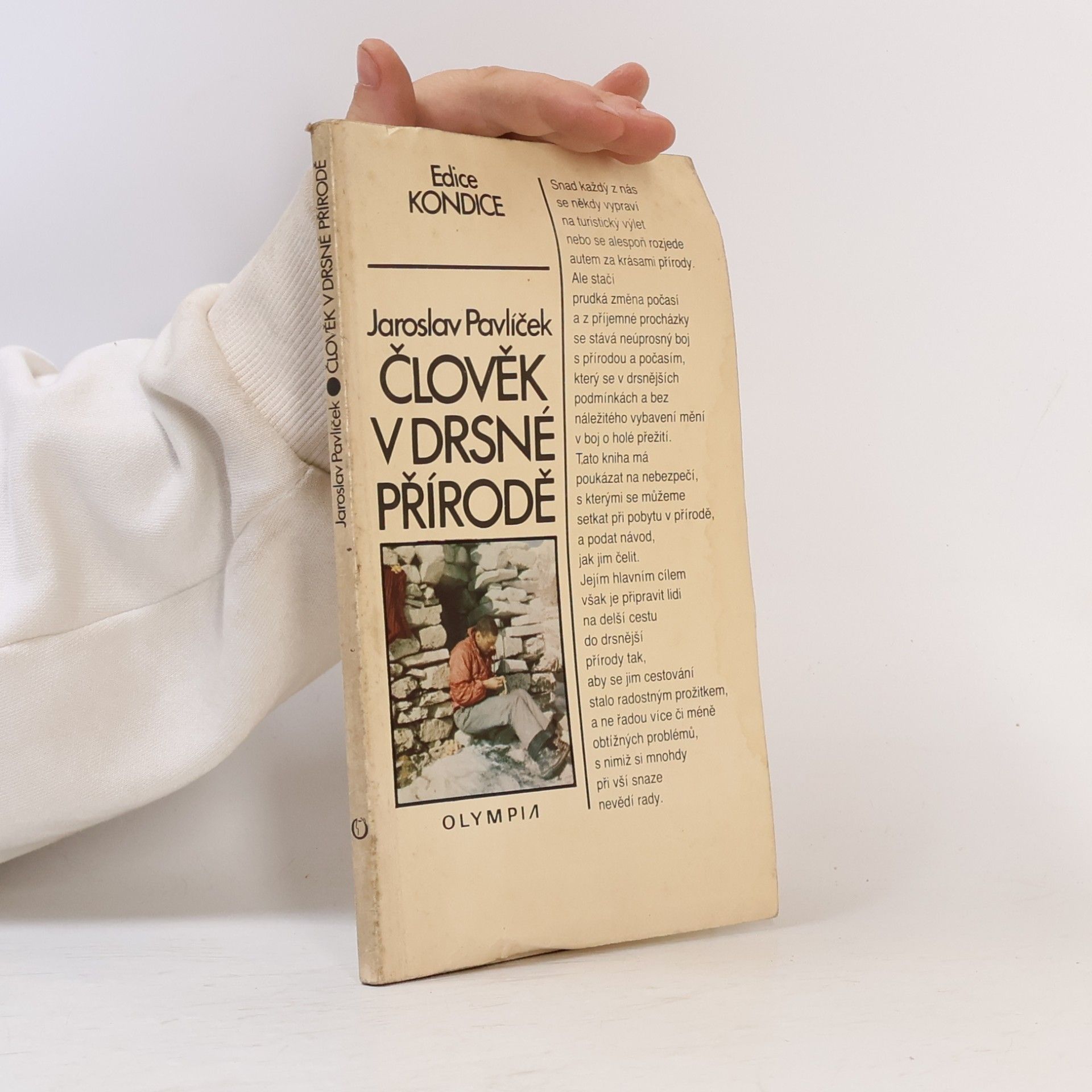 Jaroslav Pavlíček Člověk v drsné přírodě