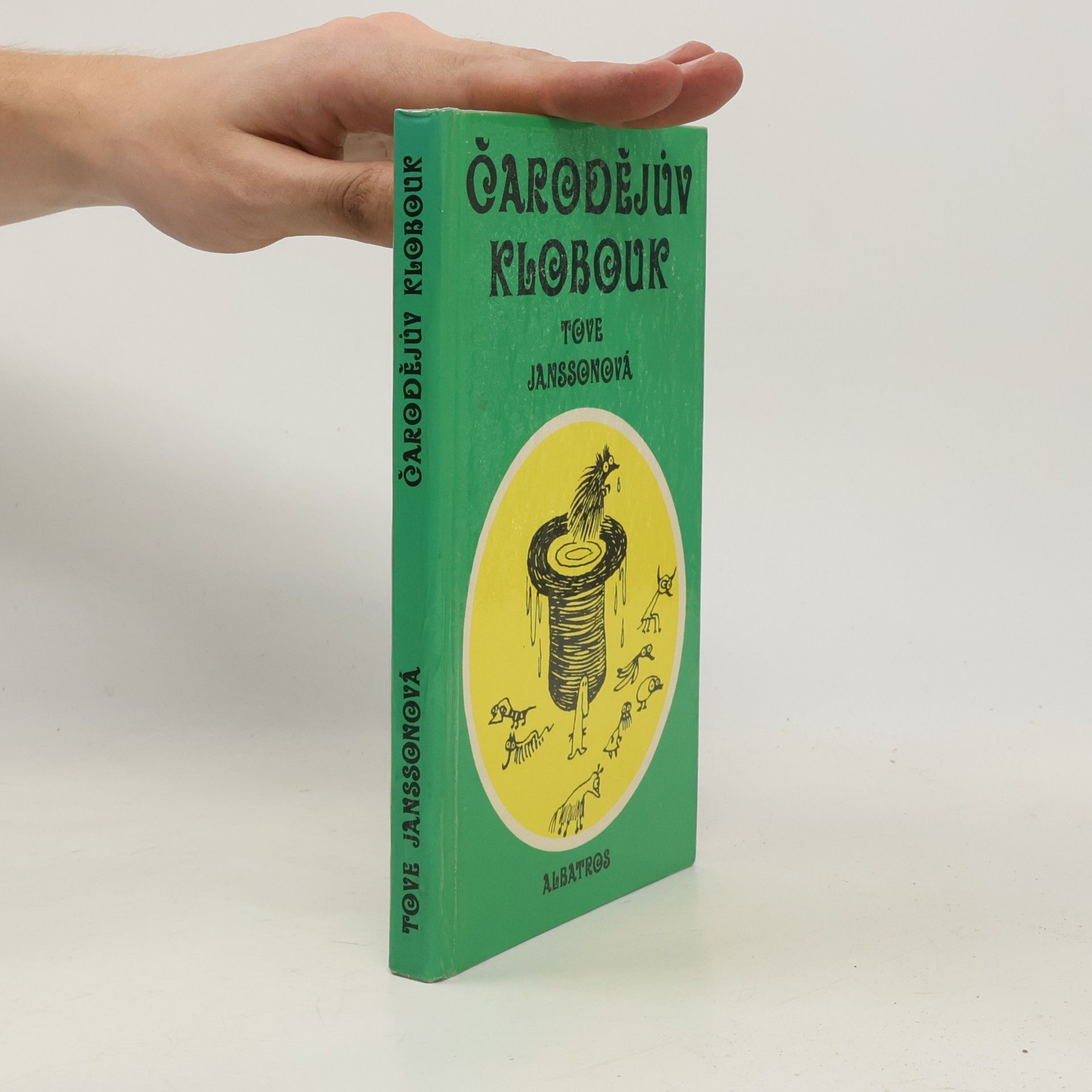 Tove Jansson Čarodějův klobouk