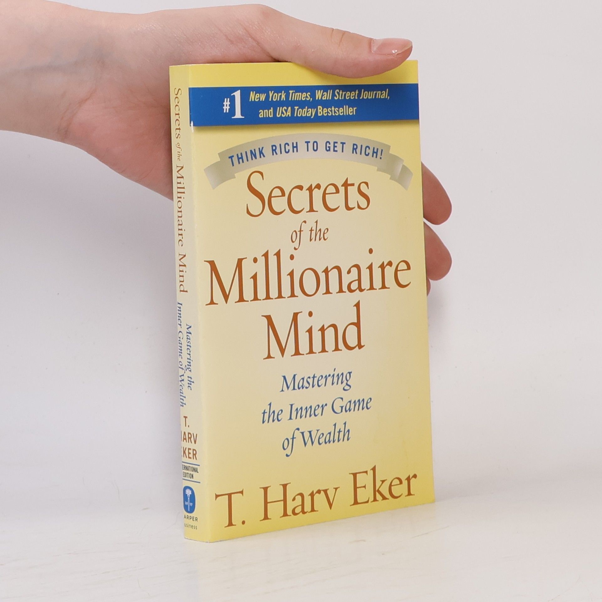 T. Harv Eker Secrets of the Millionaire Mind
