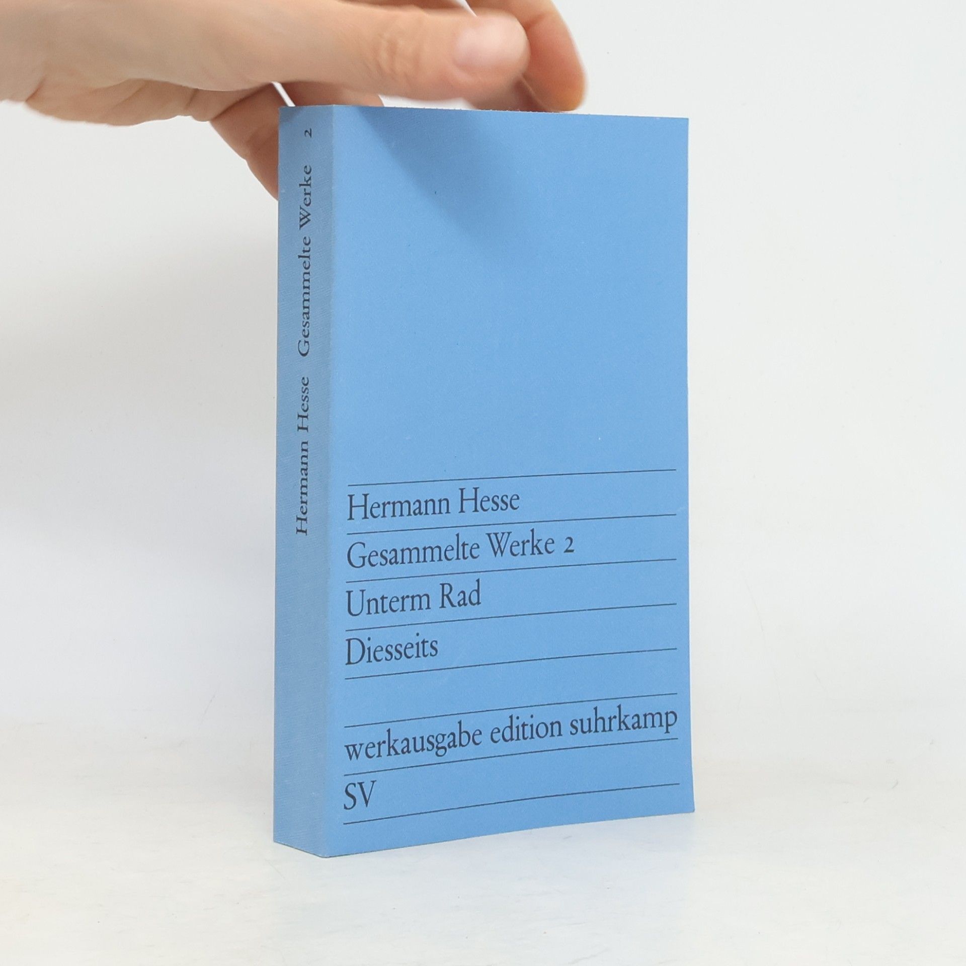 Hermann Hesse Gesammelte Werke 2. Unterm Rad