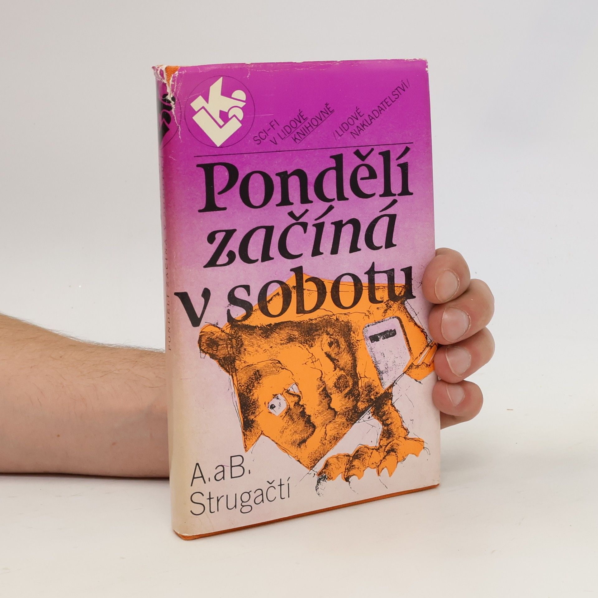 Arkadij Natanovič Strugackij Pondělí začíná v sobotu