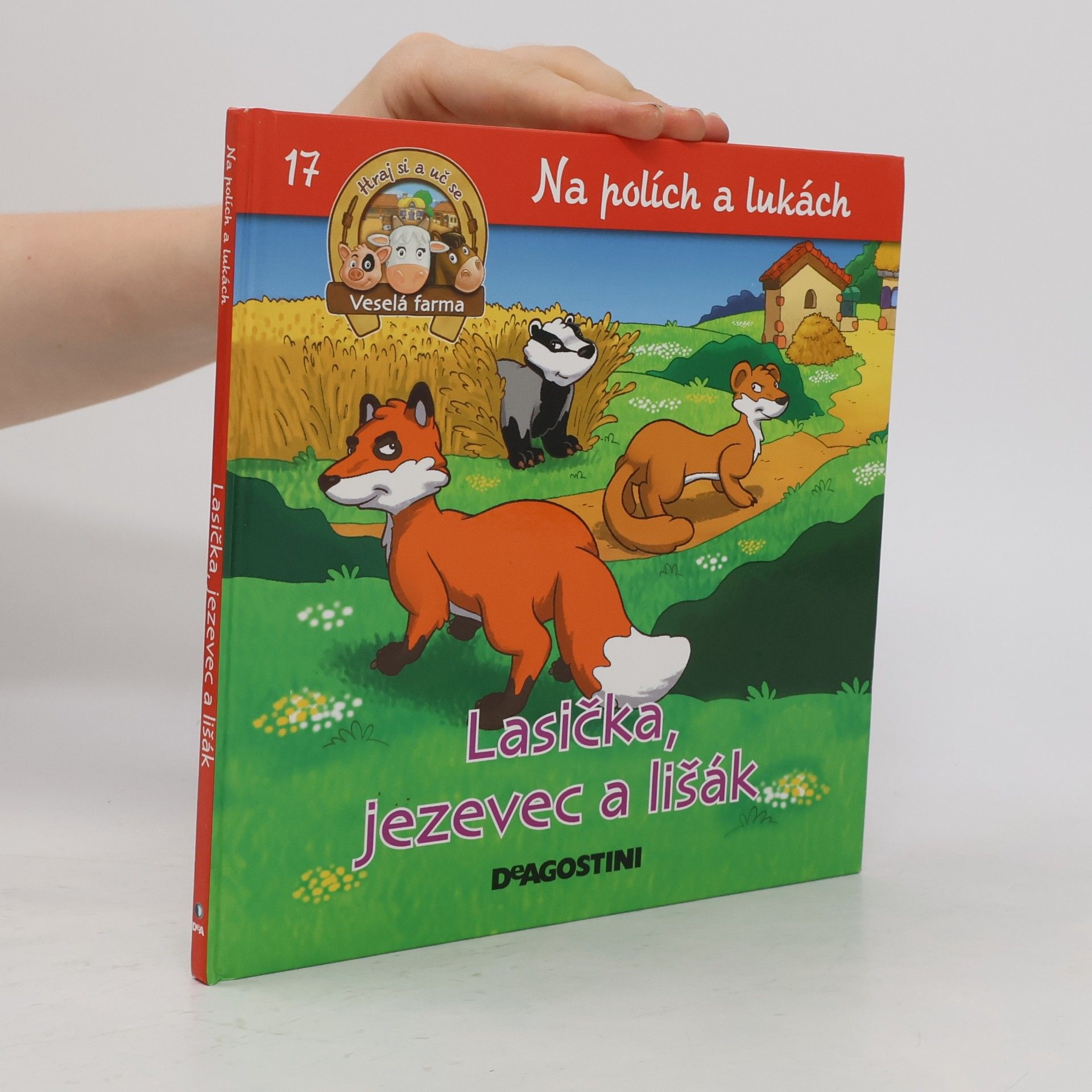 Various authors Na polích a lukách 17. Lasička, jezevec a lišák