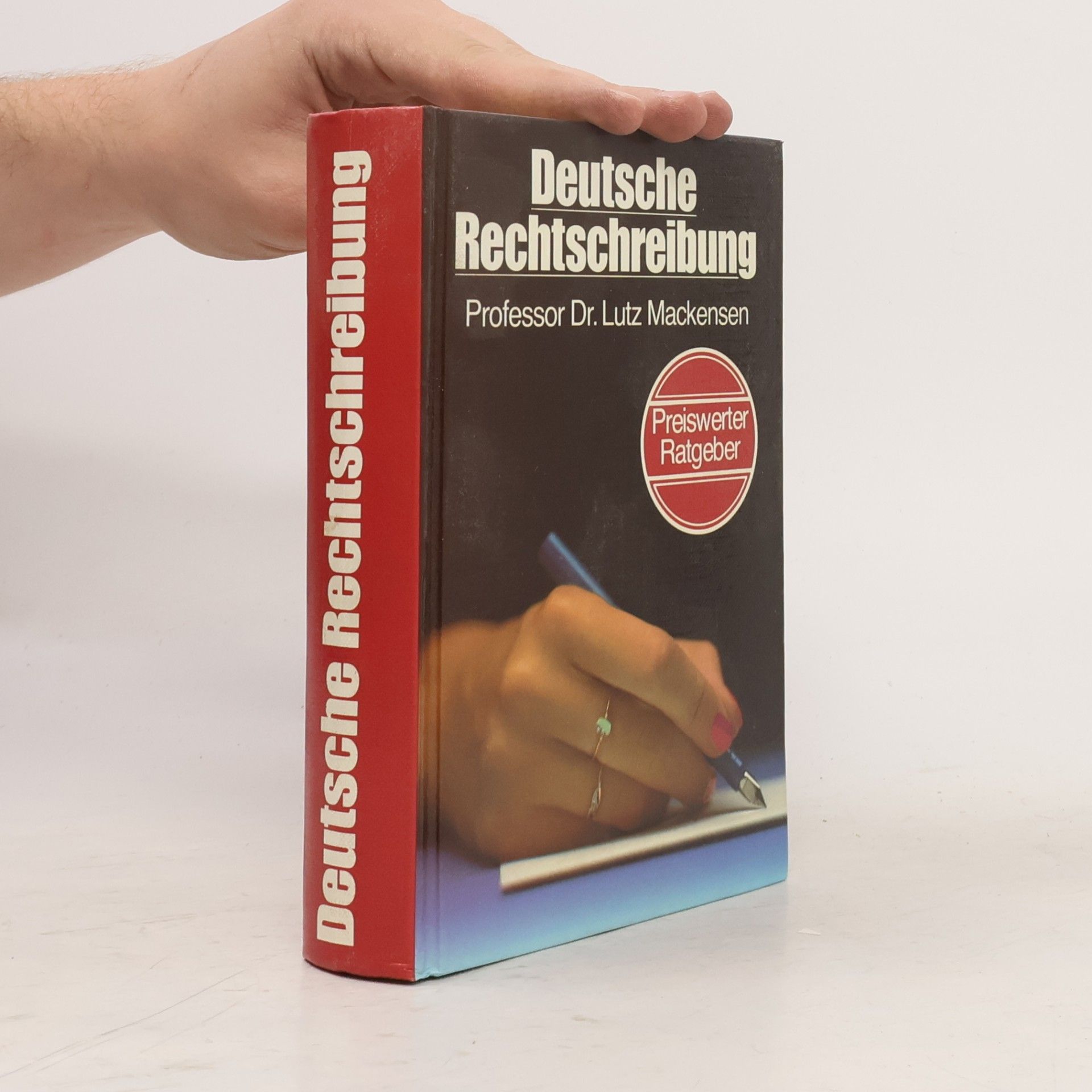 Lutz Mackensen Deutsche Rechtschreibung. Preiswerter Ratgeber
