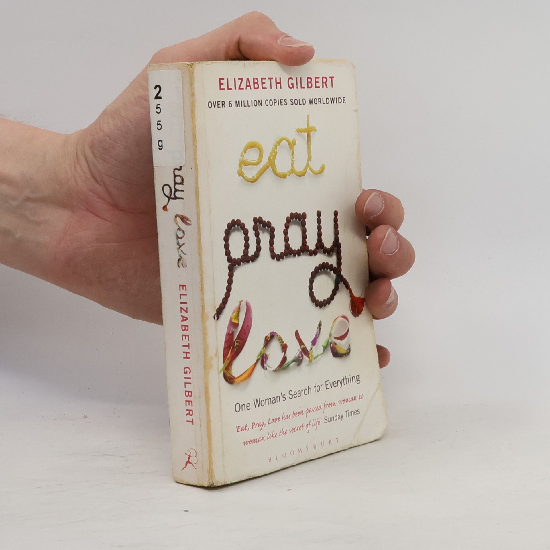 Elizabeth Gilbert Eat, Pray, Love