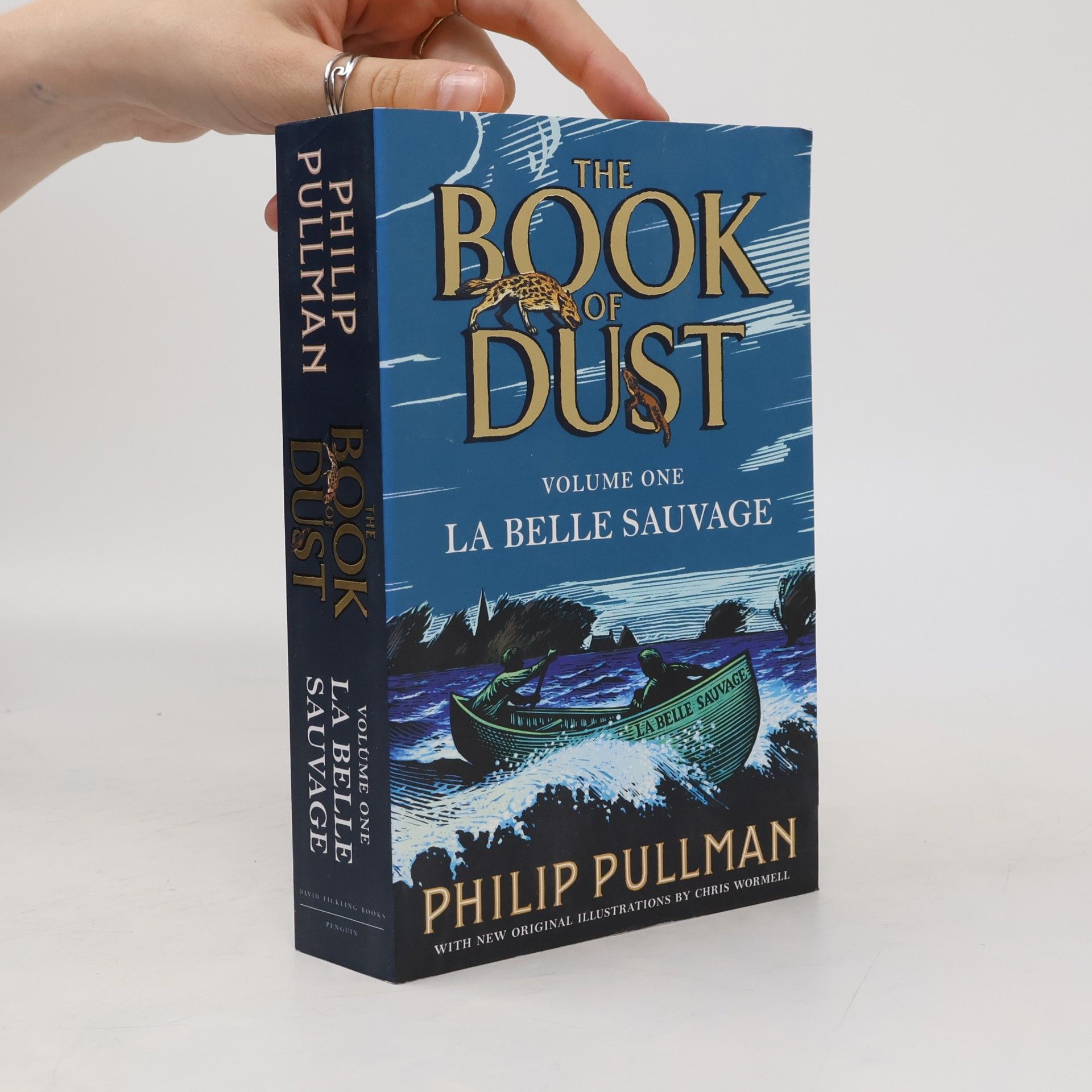 Philip Pullman The Book of Dust: Volume one, La belle sauvage