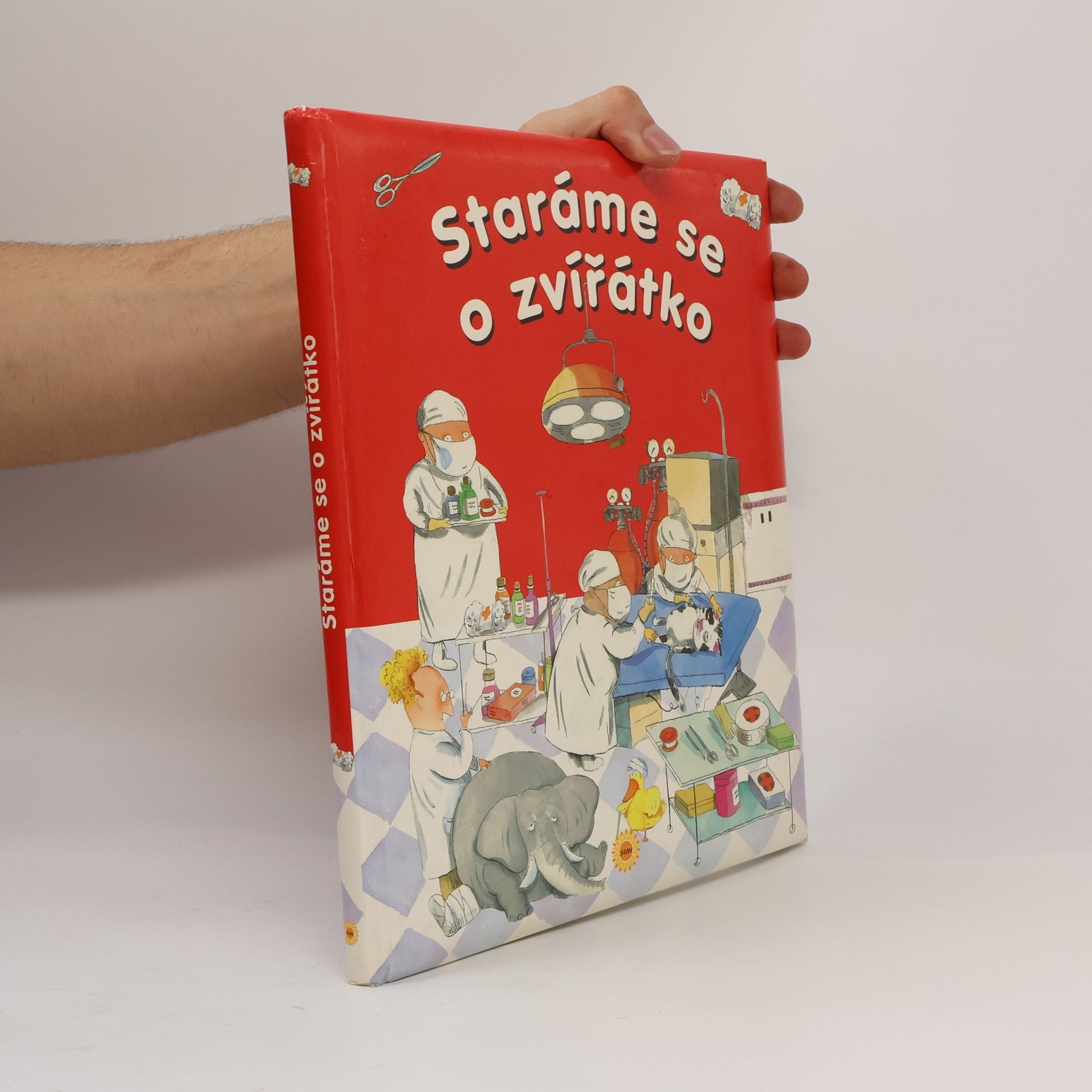 Staráme se o zvířátko : návštěva u veterináře