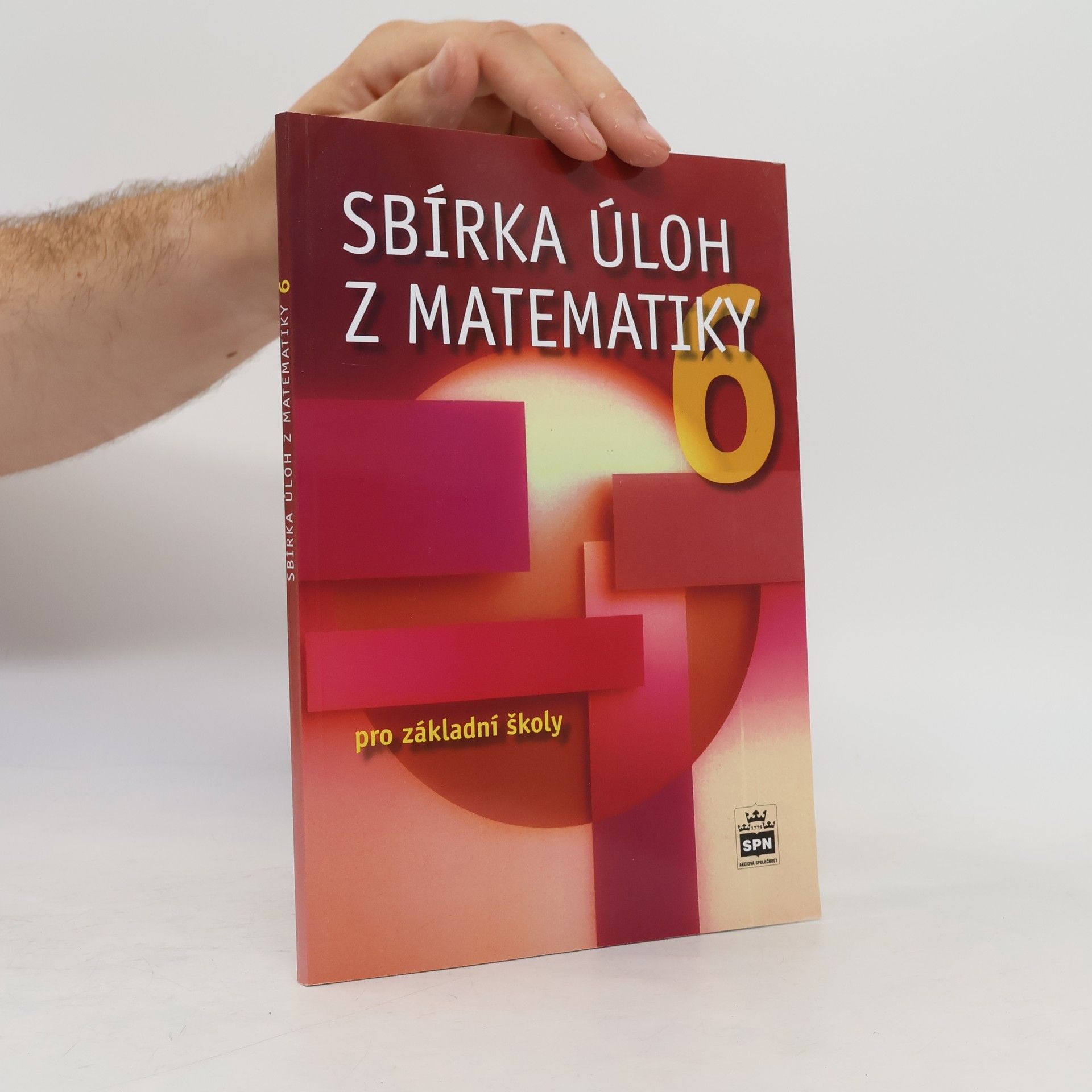 Josef Trejbal Sbírka úloh z matematiky 6 : pro základní školy