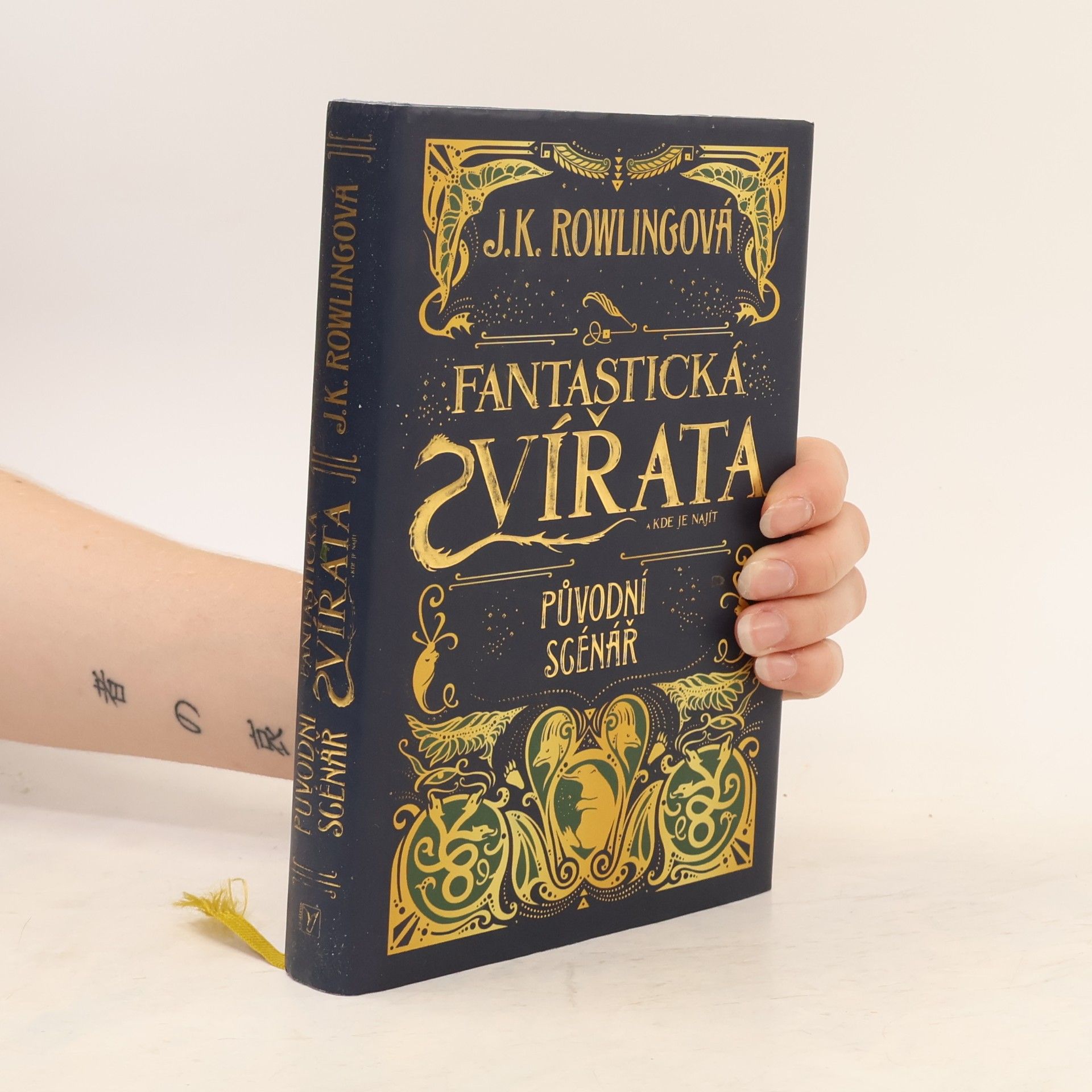 Joanne K. Rowlingová Fantastická zvířata a kde je najít. Původní scénář