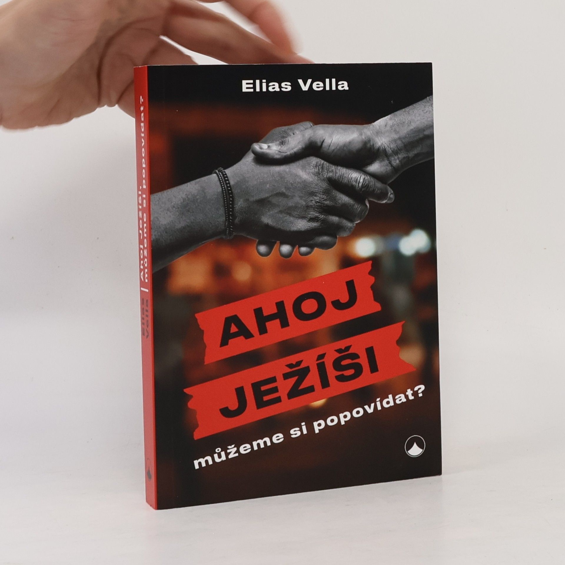 Elias Vella Ahoj Ježíši, můžeme si popovídat?