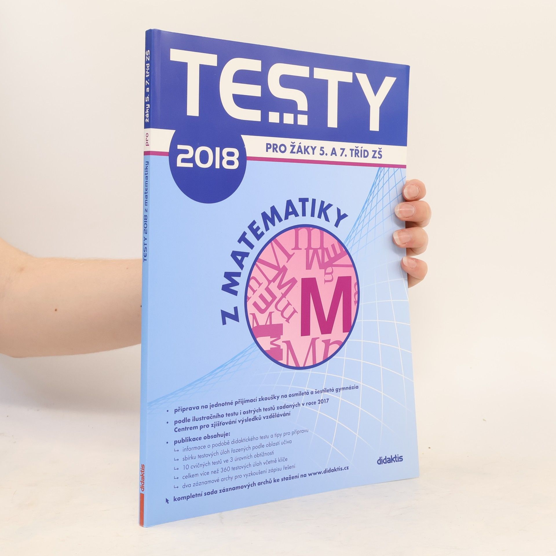Kolektiv autorů Testy ... z matematiky: Pro žáky 5. a 7. tříd ZŠ