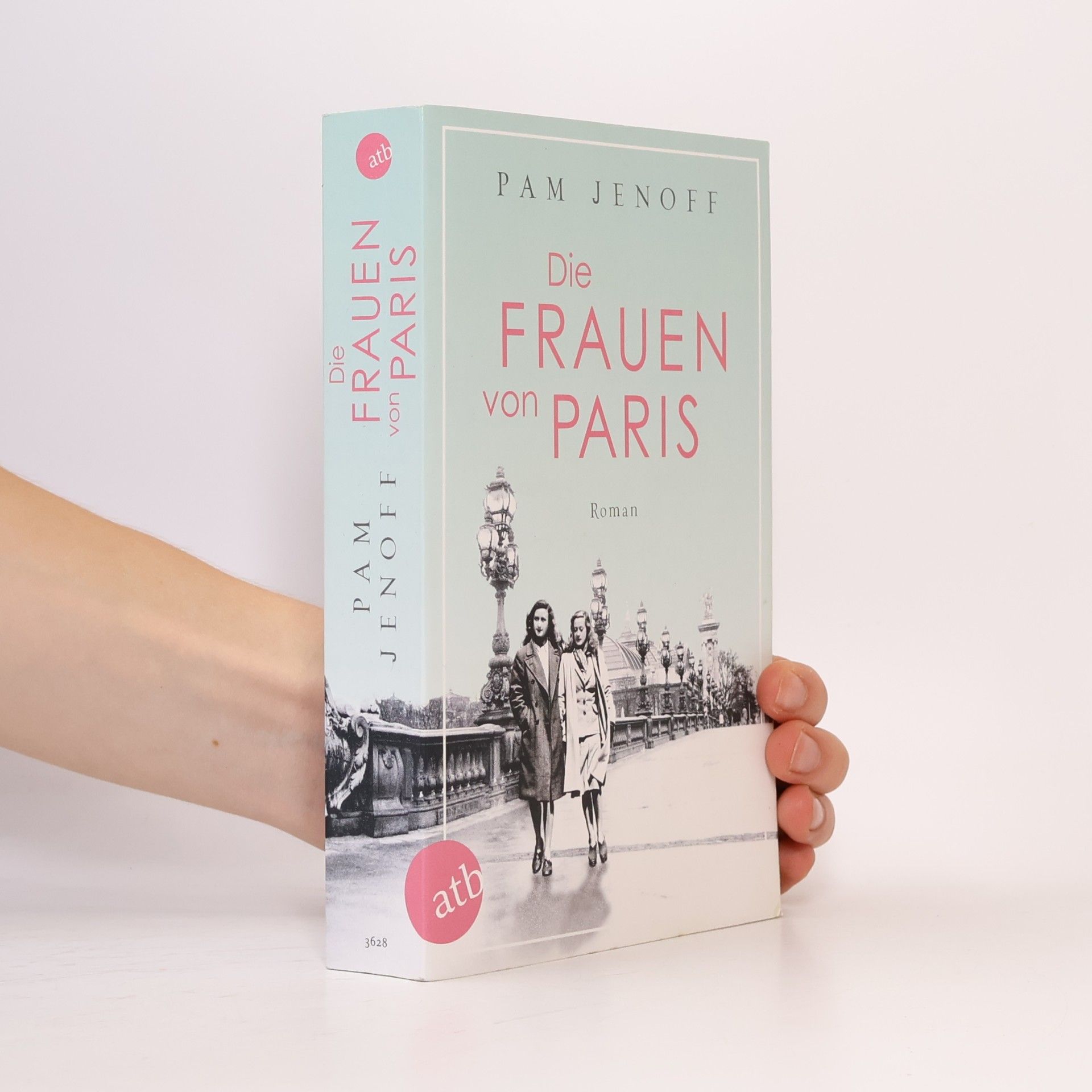 Pam Jenoff Die Frauen von Paris