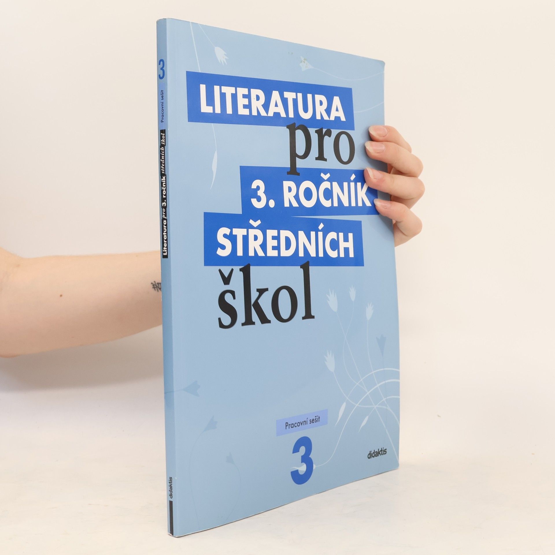 Lukáš Andree Literatura pro 3. ročník středních škol. Pracovní sešit