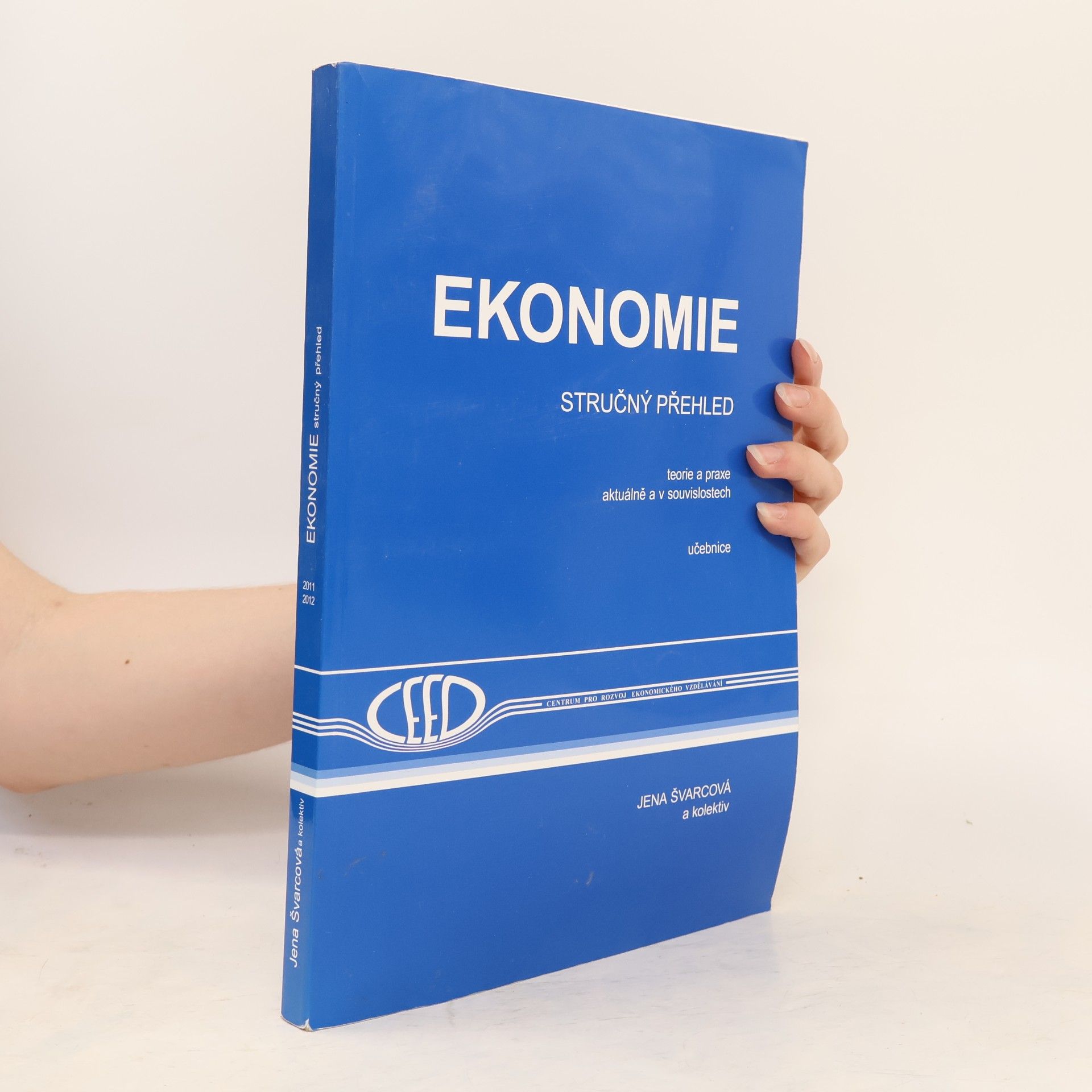 Jena Švarcová Ekonomie: Stručný přehled