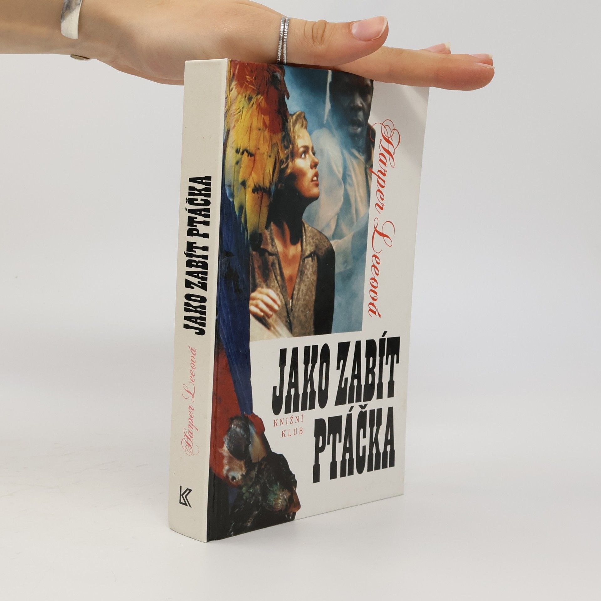 Harper Lee Jako zabít ptáčka
