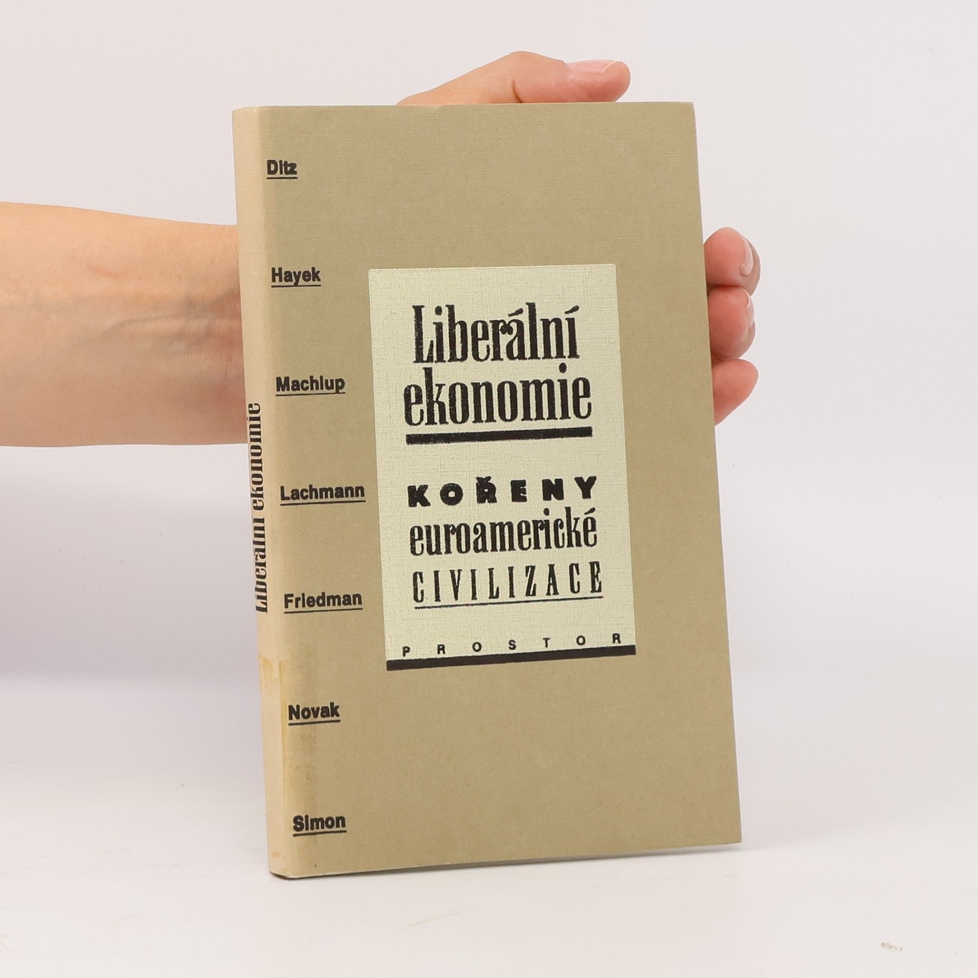 Tomáš Ježek Liberální ekonomie : kořeny euroamerické civilizace