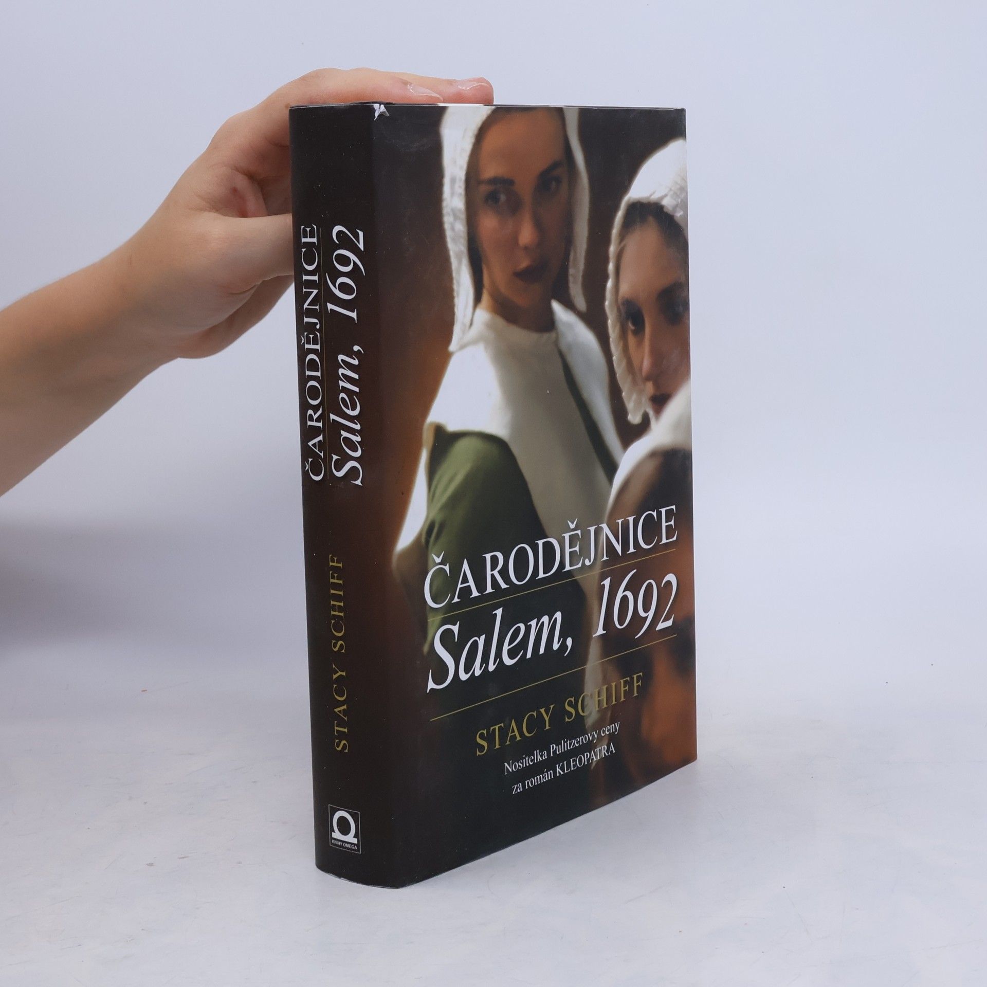 Stacy Schiff Čarodějnice: Salem, 1692