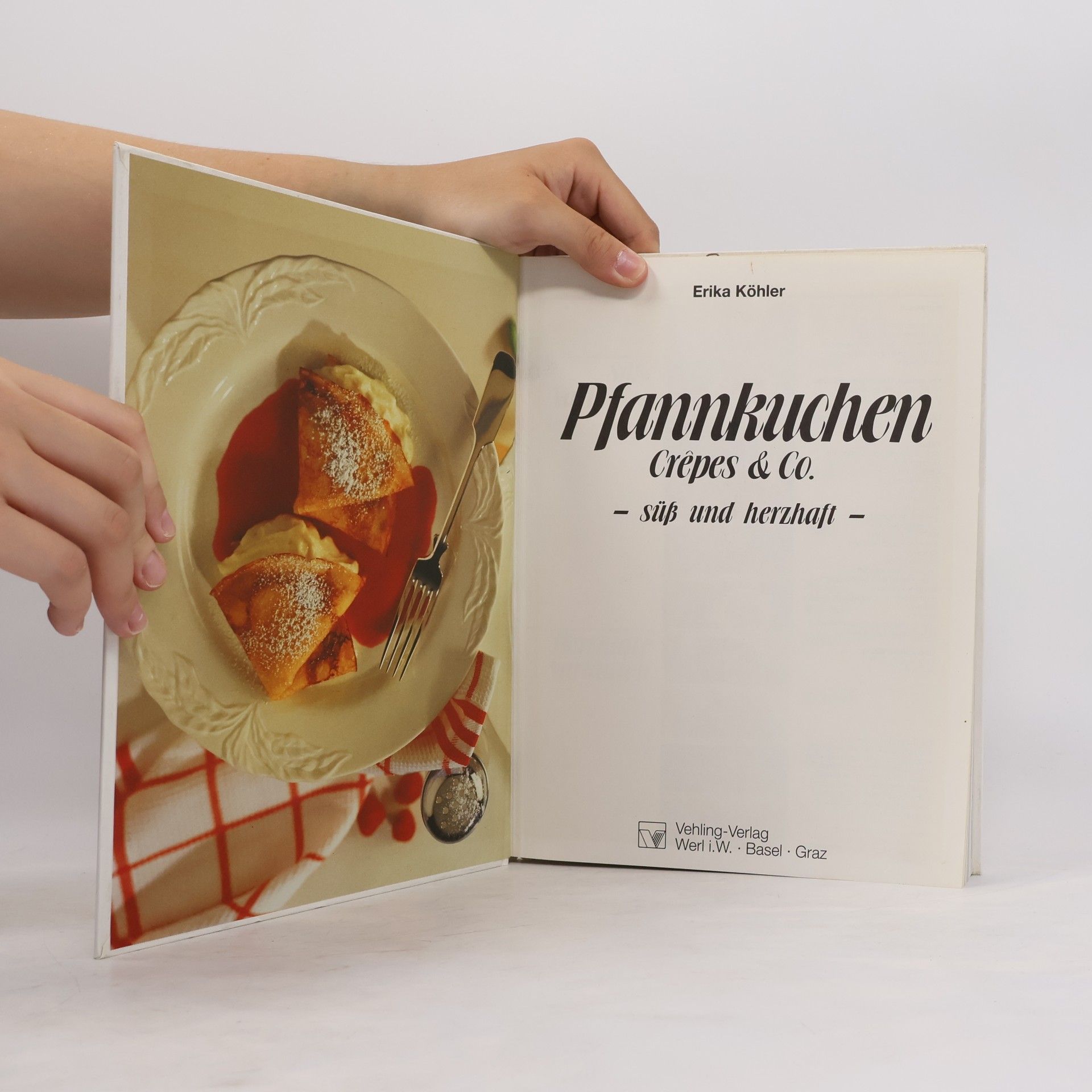 Autorenkollektiv Pfannkuchen, Crêpes & Co. süß und herzhaft