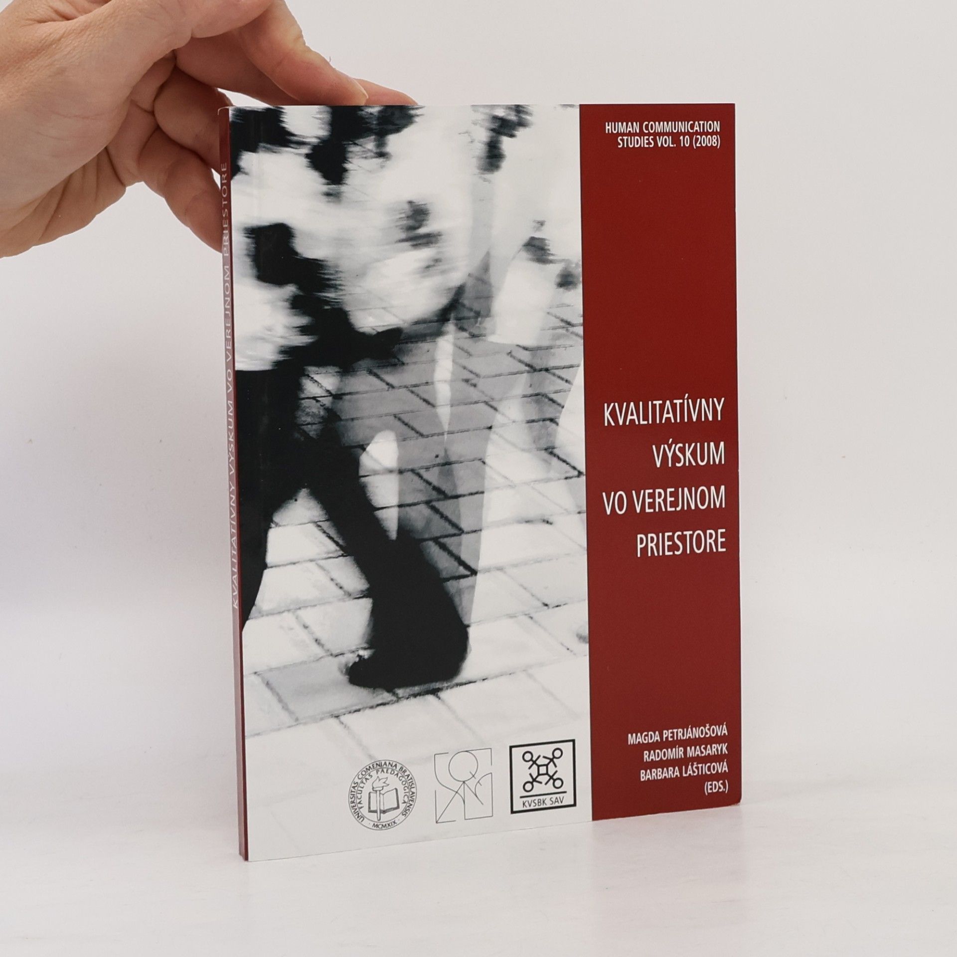 Magda Petrjánošová Kvalitatívny výskum vo verejnom priestore