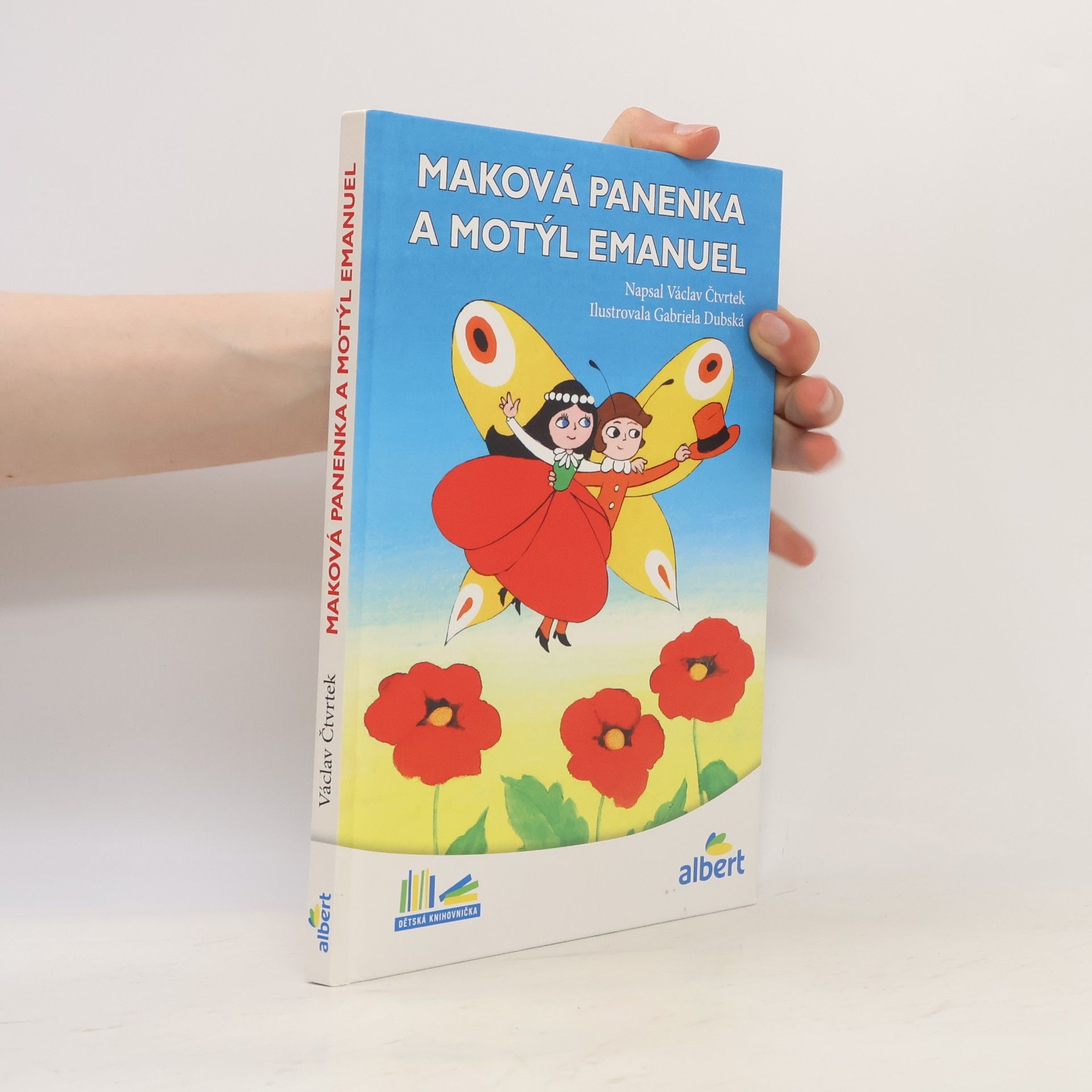 Václav Čtvrtek Maková panenka a motýl Emanuel