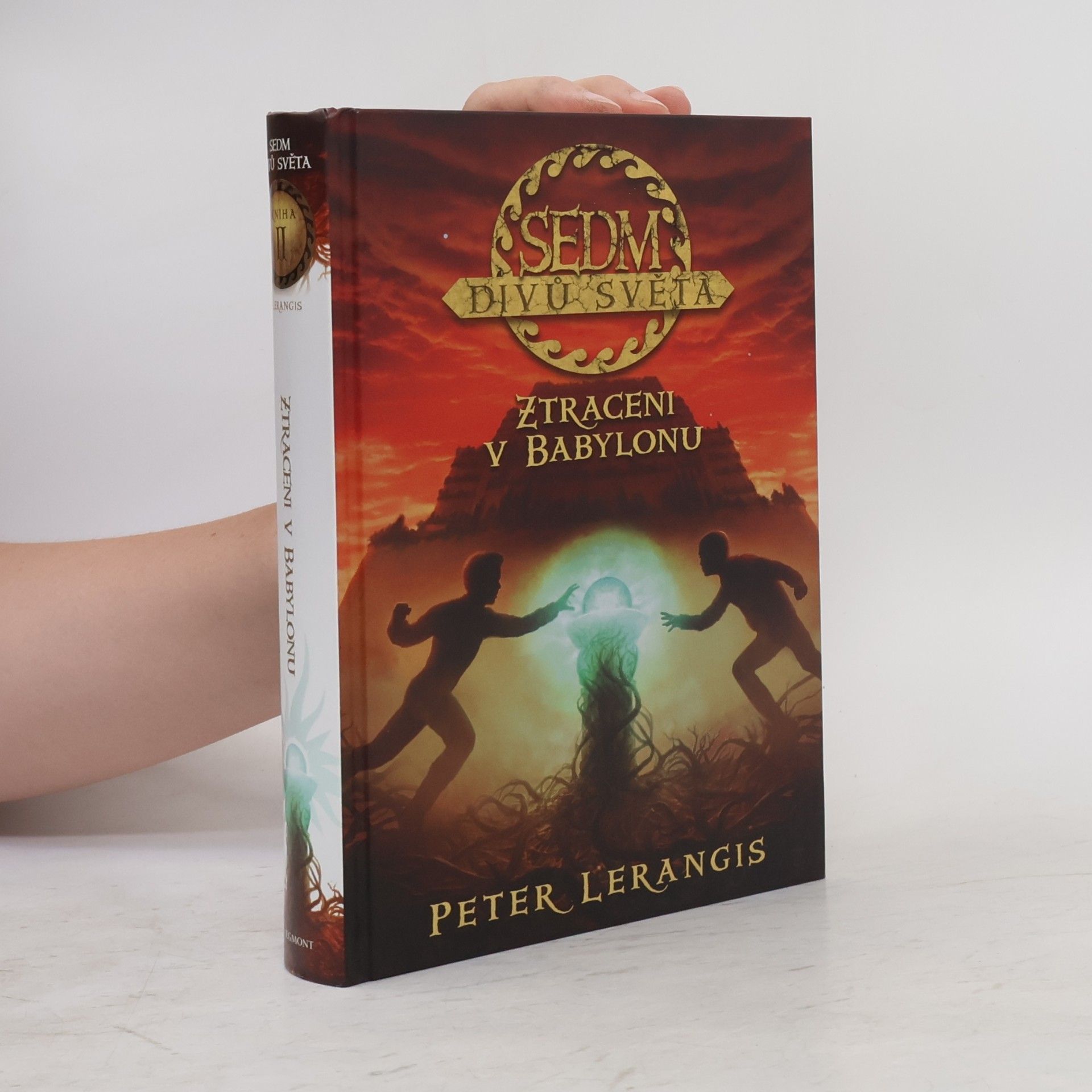 Peter Lerangis Sedm divů světa: Ztraceni v Babylonu