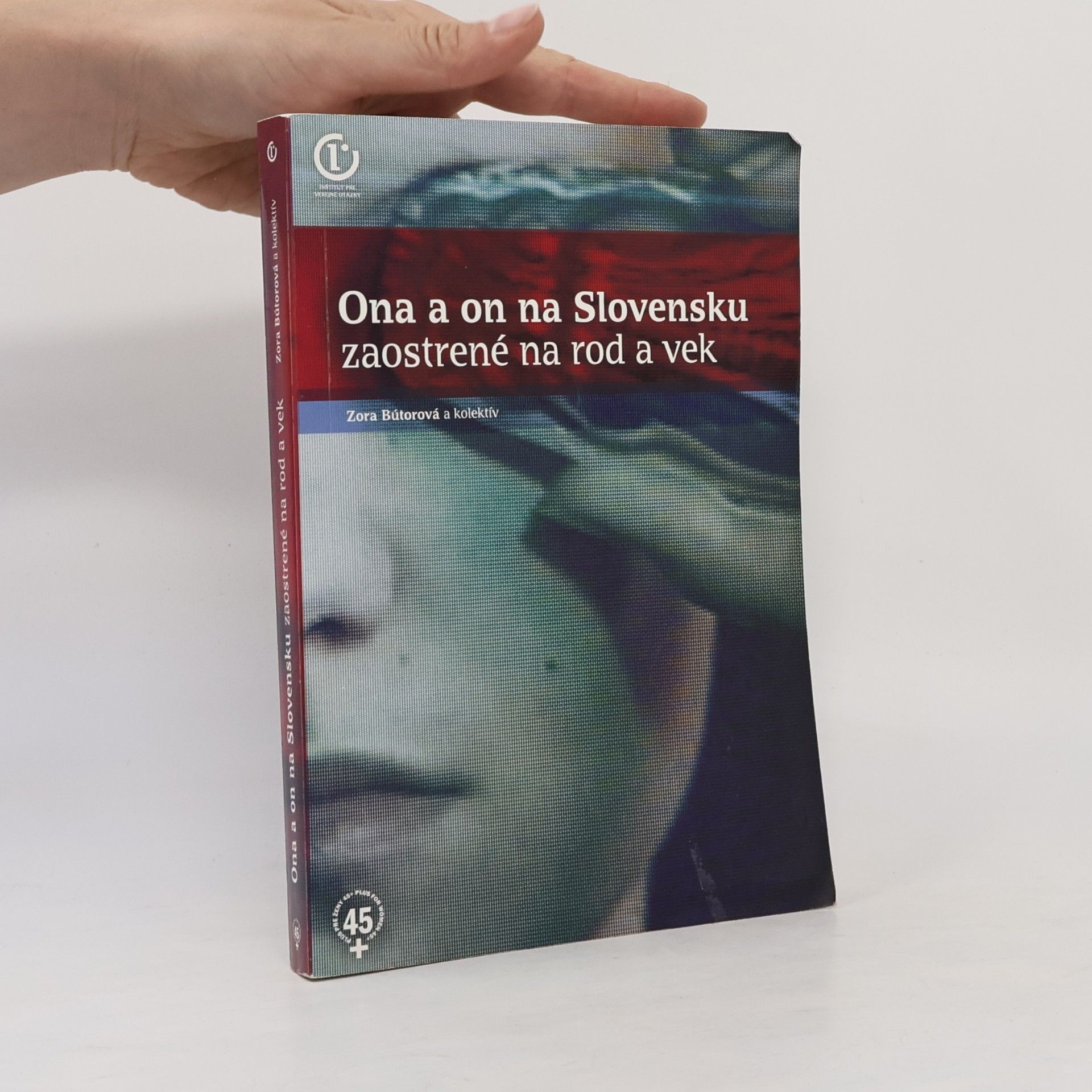Collectif d'auteurs Ona a on na Slovensku : zaostrené na rod a vek