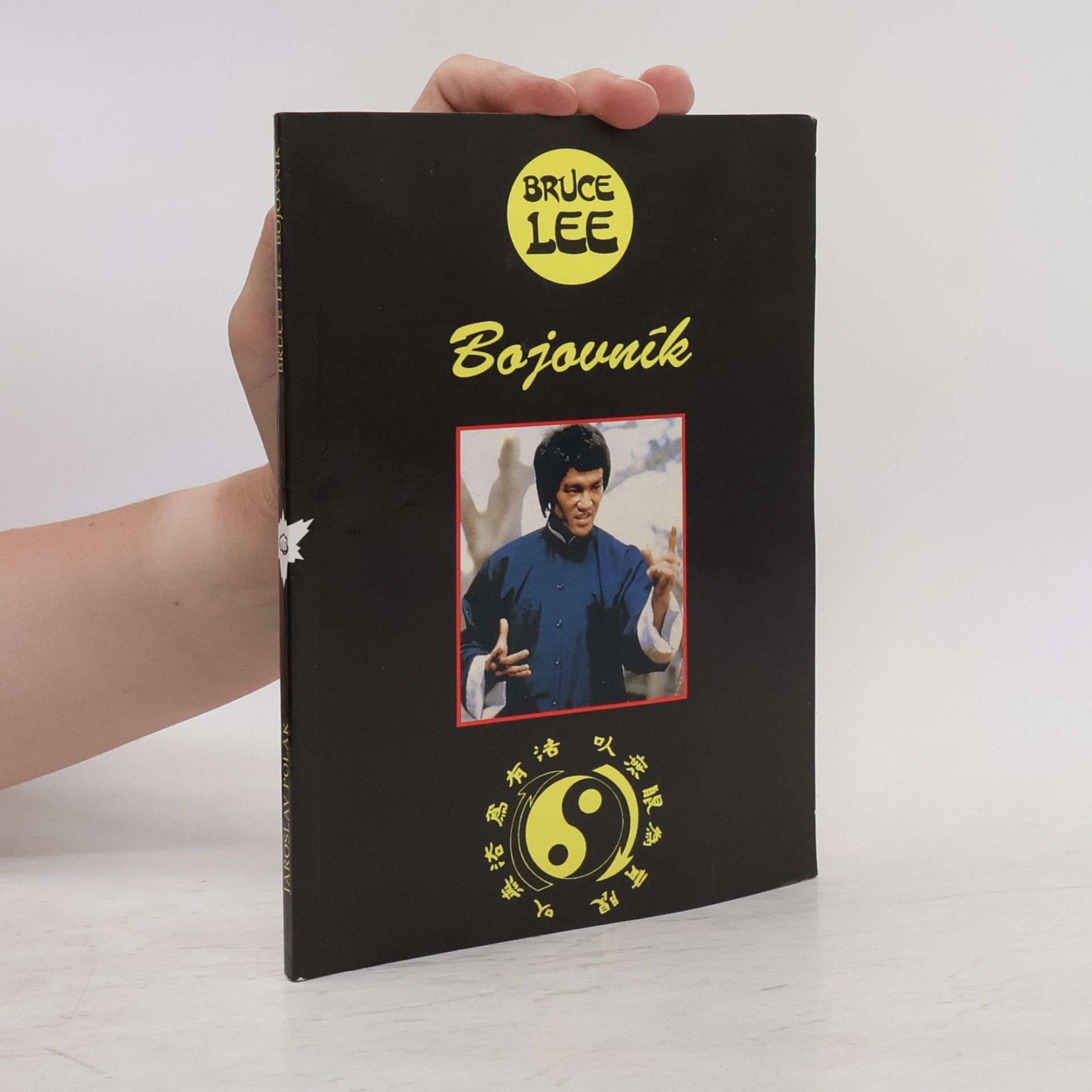 Bruce Lee. Bojovník