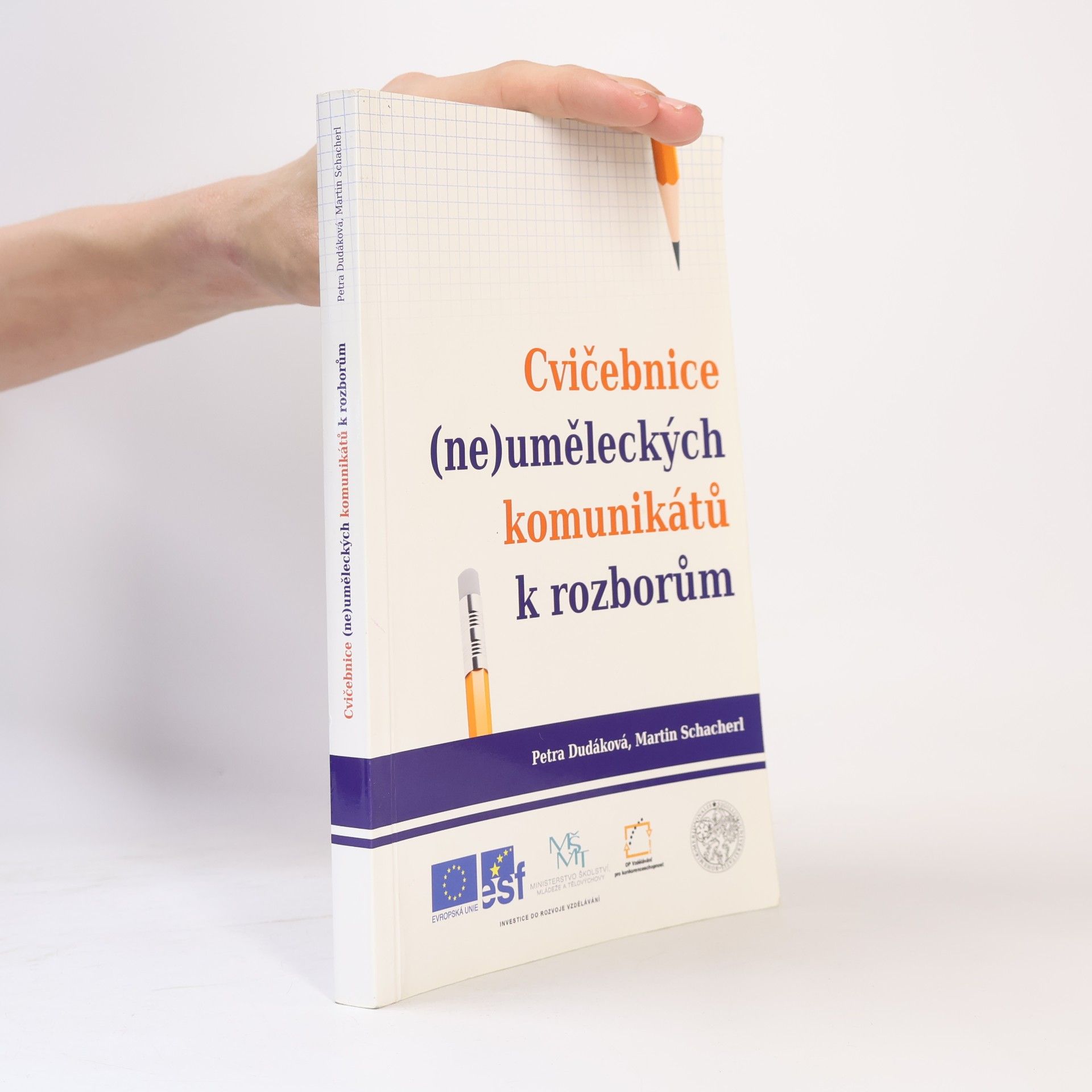 Petra Dudáková Cvičebnice (ne)uměleckých komunikátů k rozborům