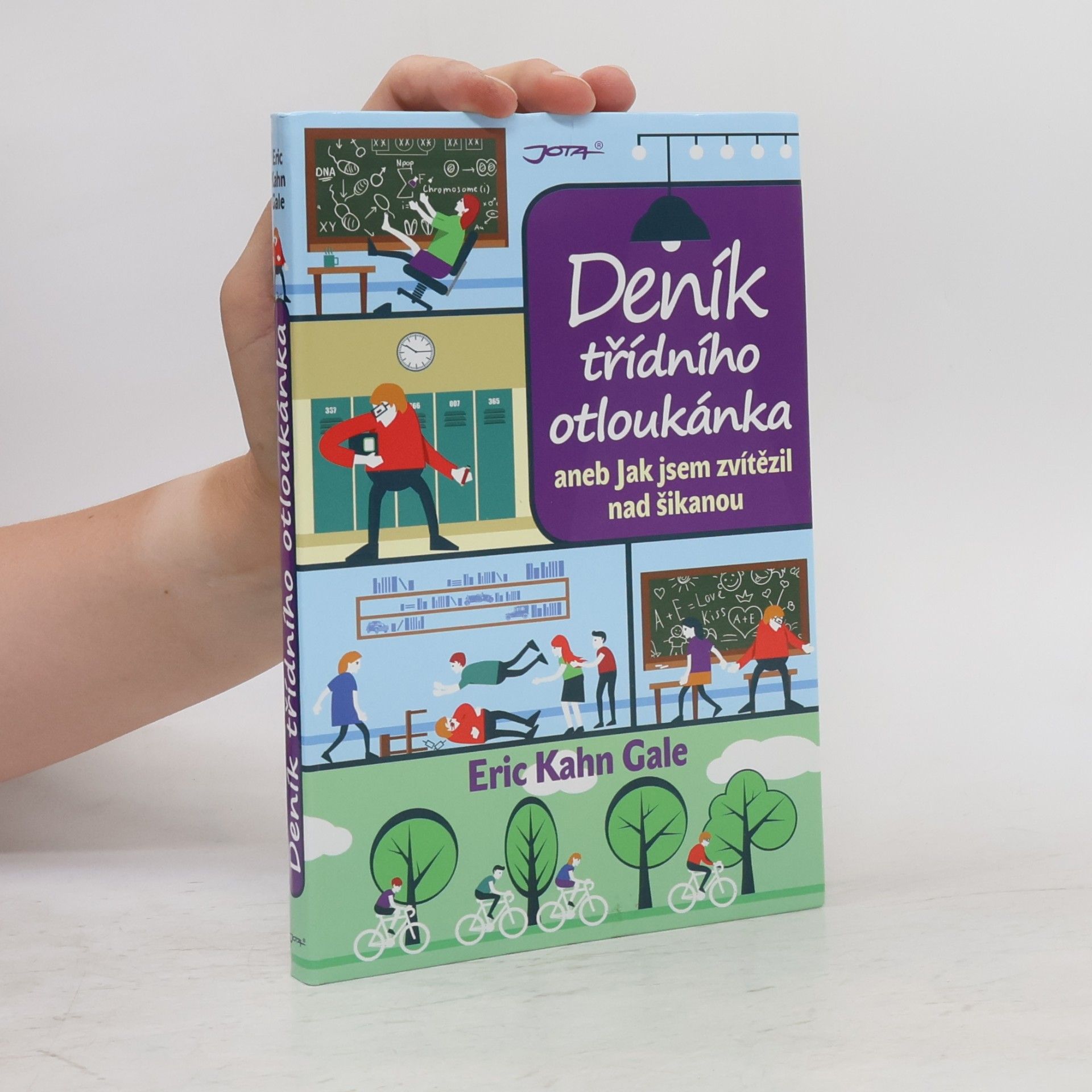 Eric Kahn Gale Deník třídního otloukánka, aneb, Jak jsem zvítězil nad šikanou