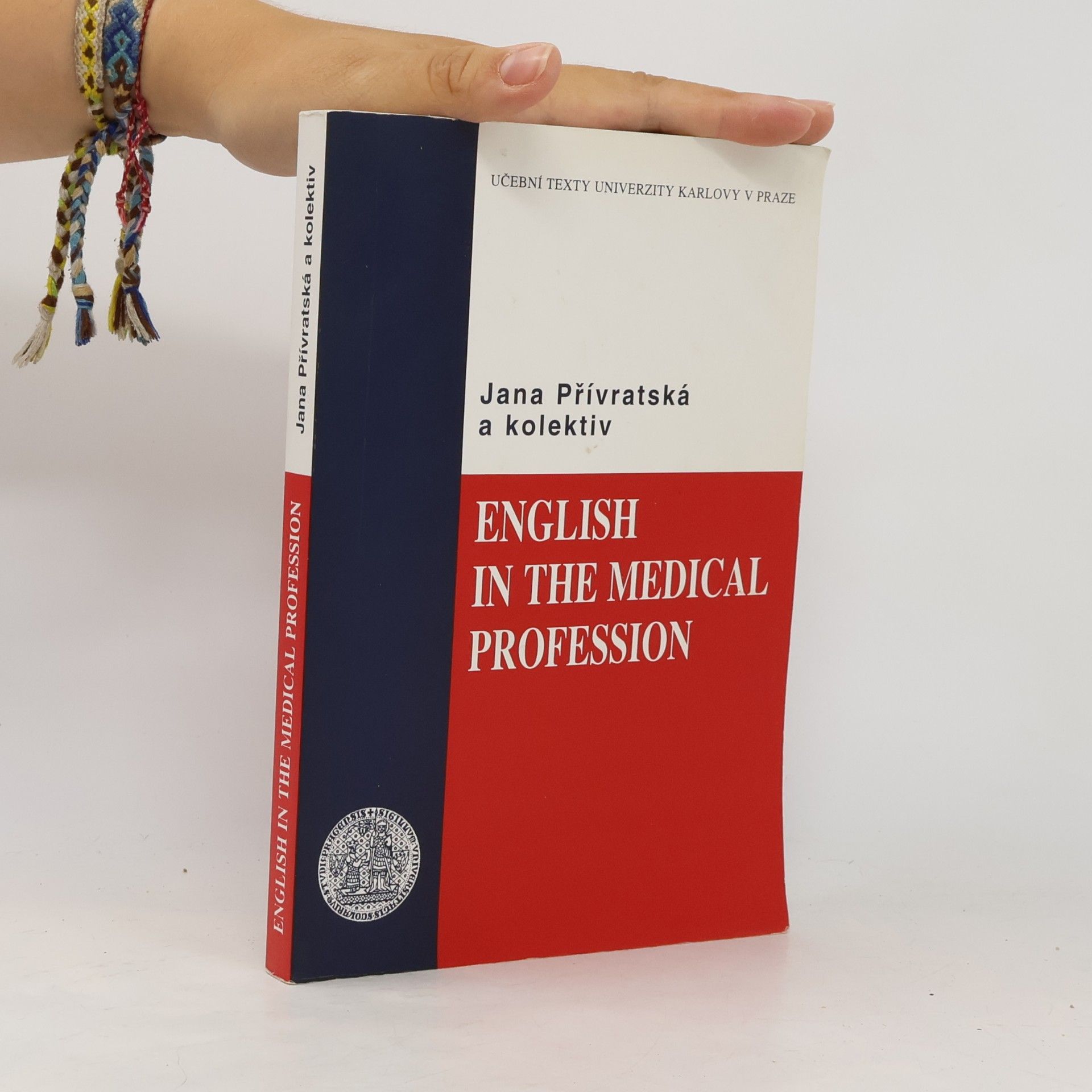 Jana Přívratská English in the Medical Profession