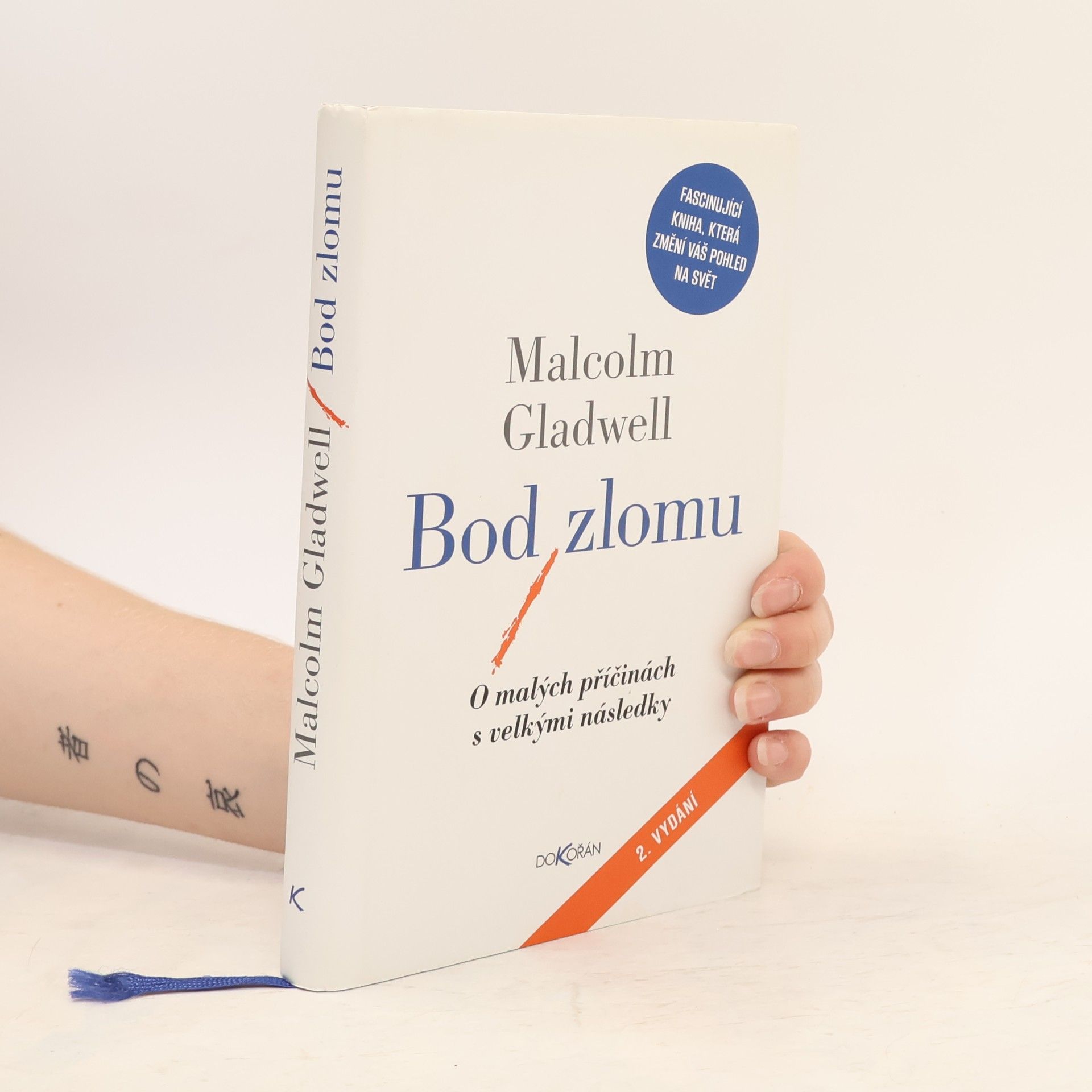 Malcolm Gladwell Bod zlomu: O malých příčinách s velkými následky