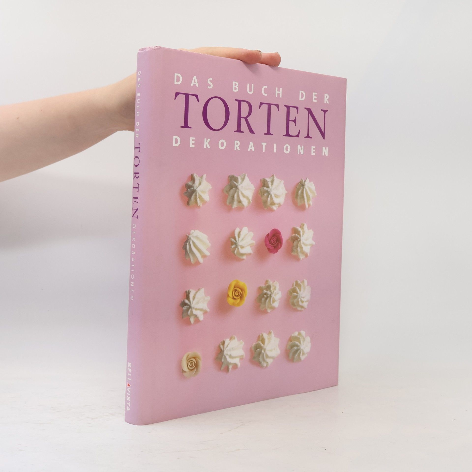 Das grosse Buch der Torten-Dekorationen