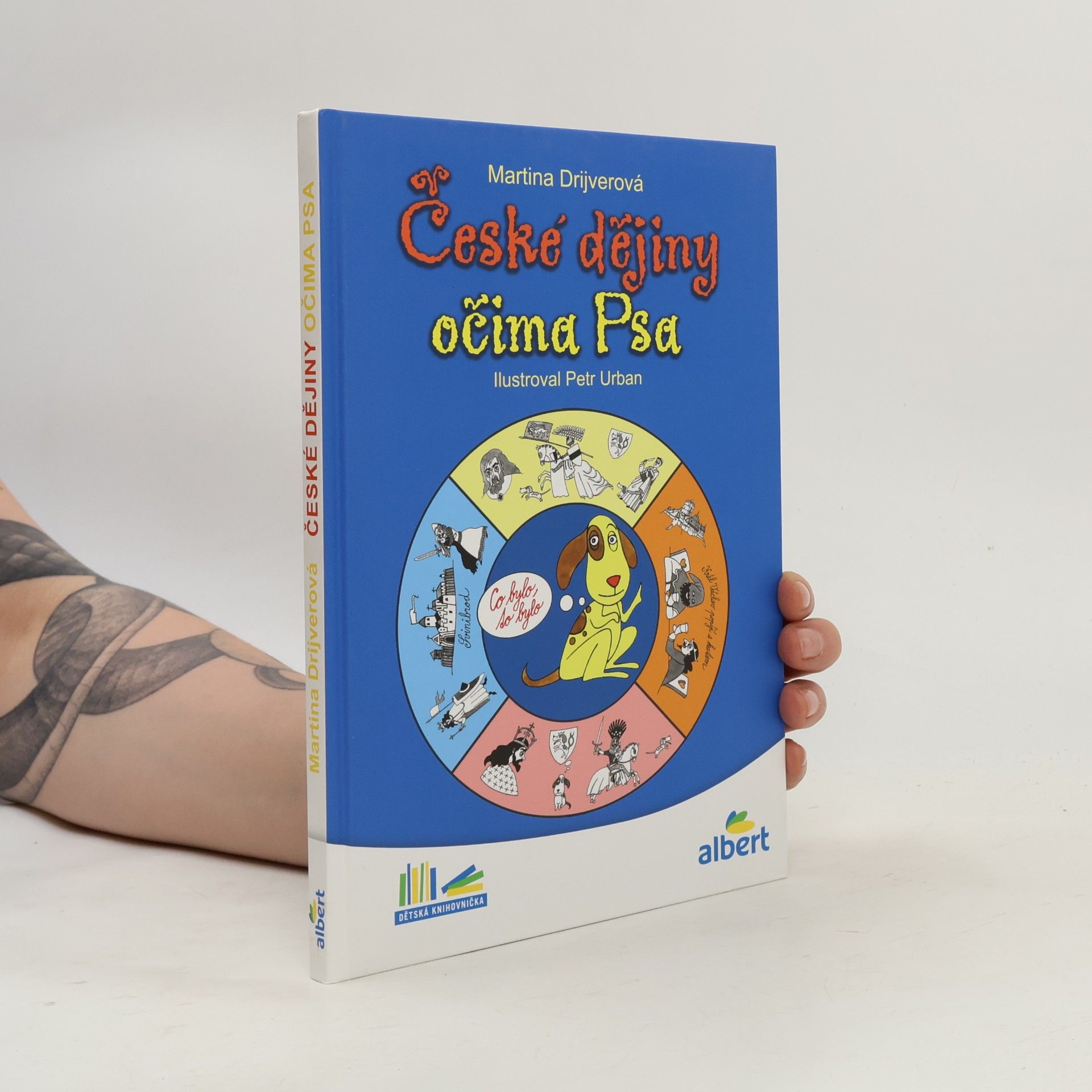 Martina Drijverová České dějiny očima Psa