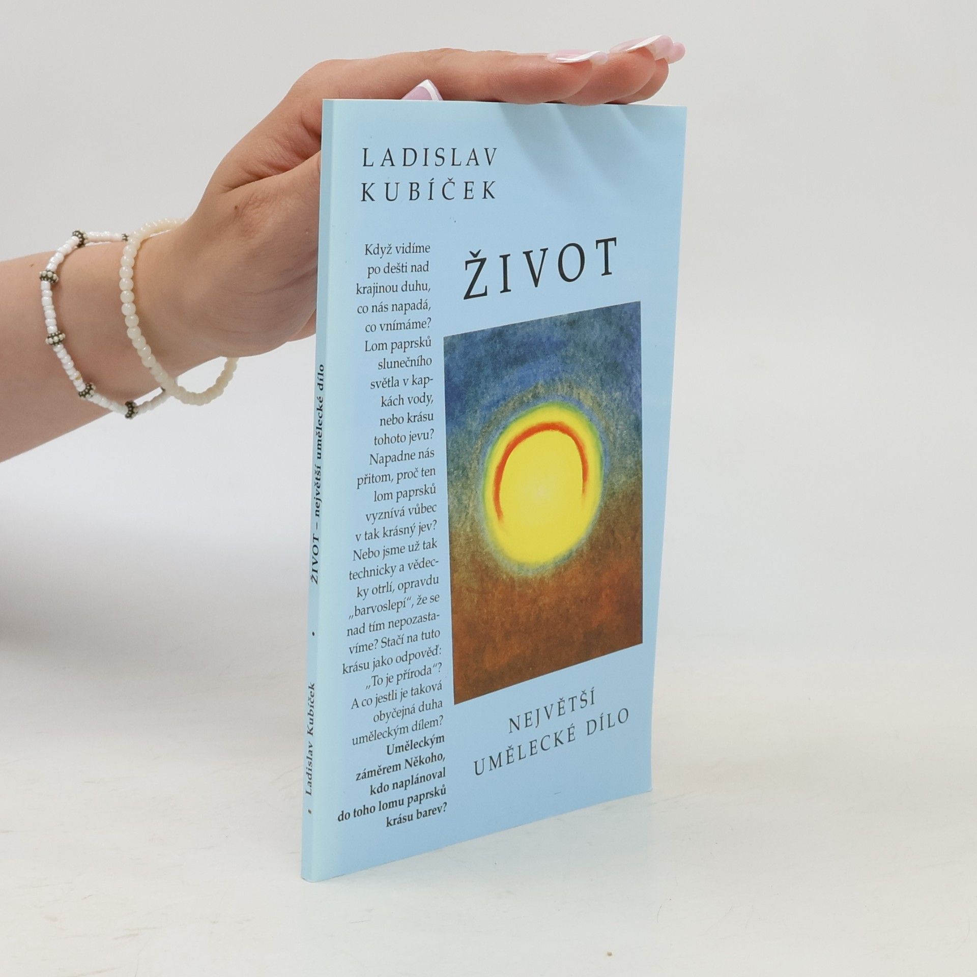 Ladislav Kubíček Život - Největší umělecké dílo