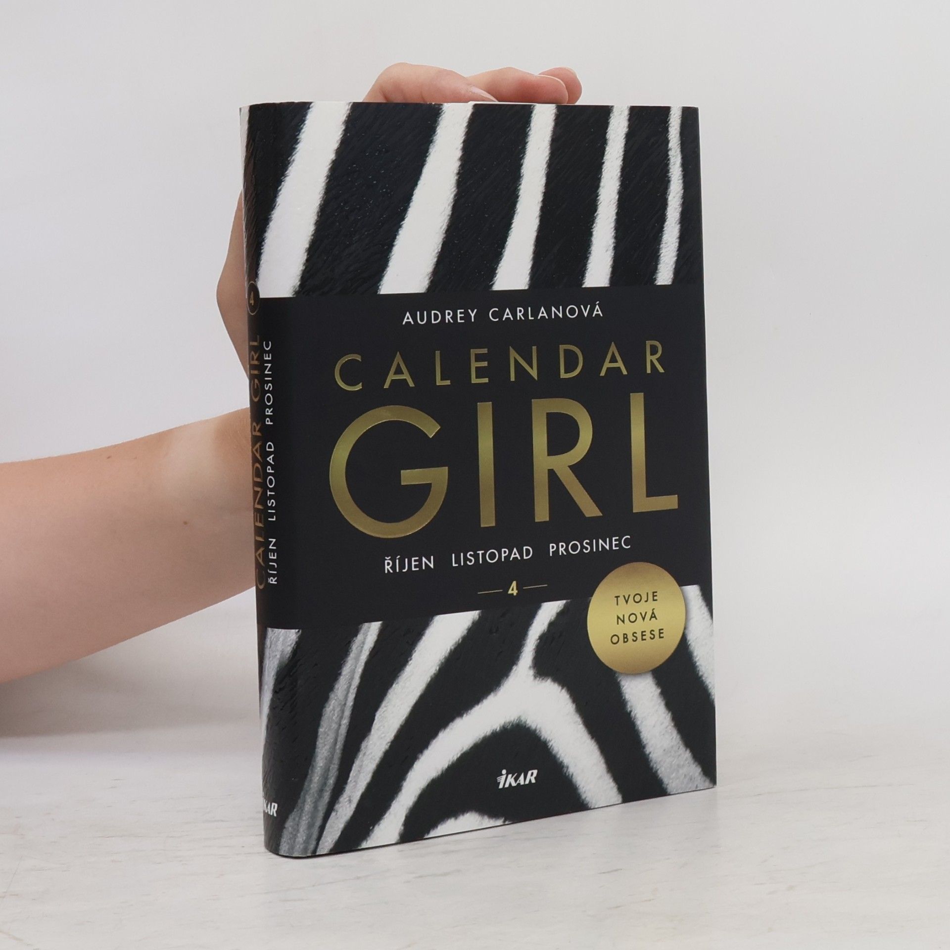 Audrey Carlan Calendar girl. 4, Říjen, listopad, prosinec