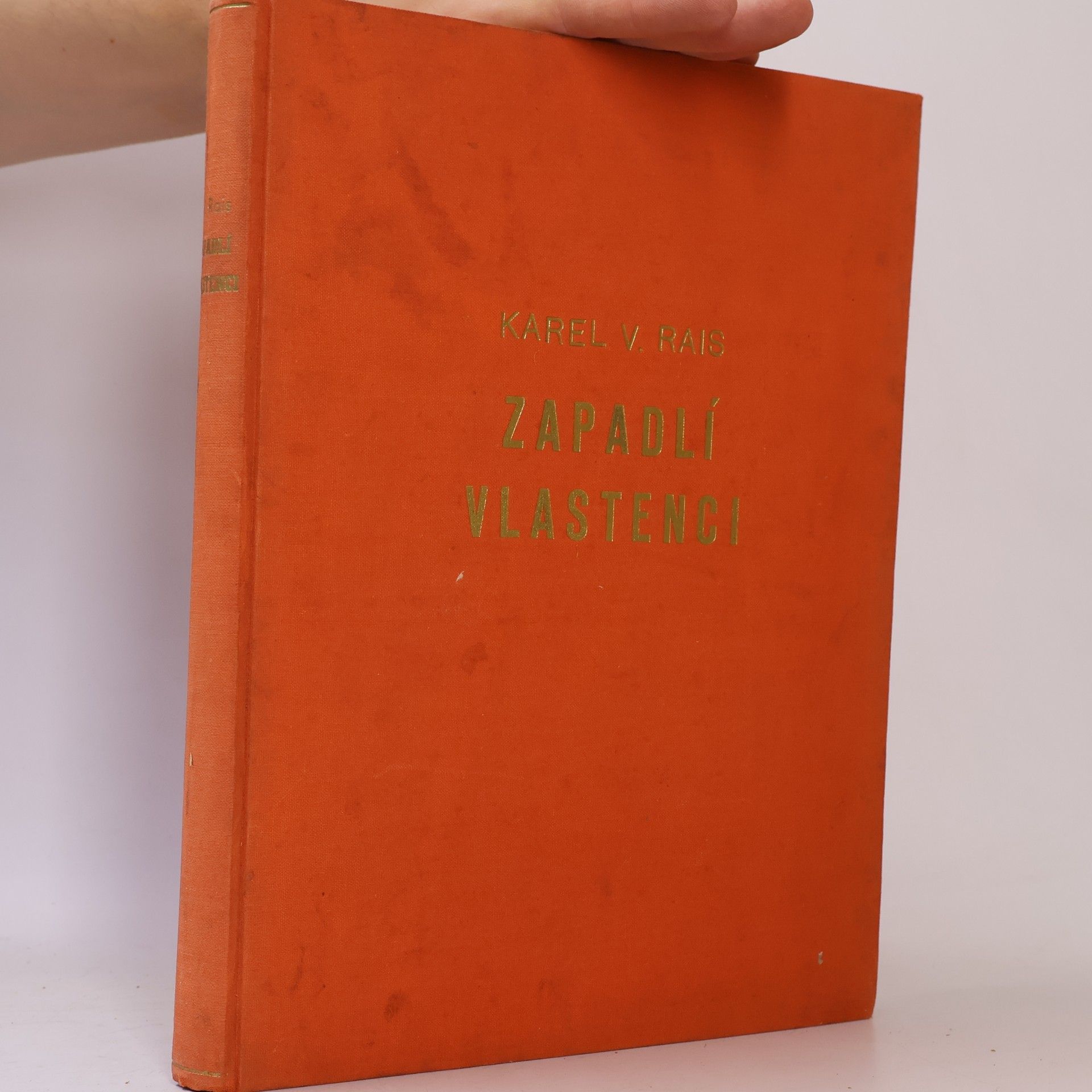 Karel Václav Rais Zapadlí vlastenci