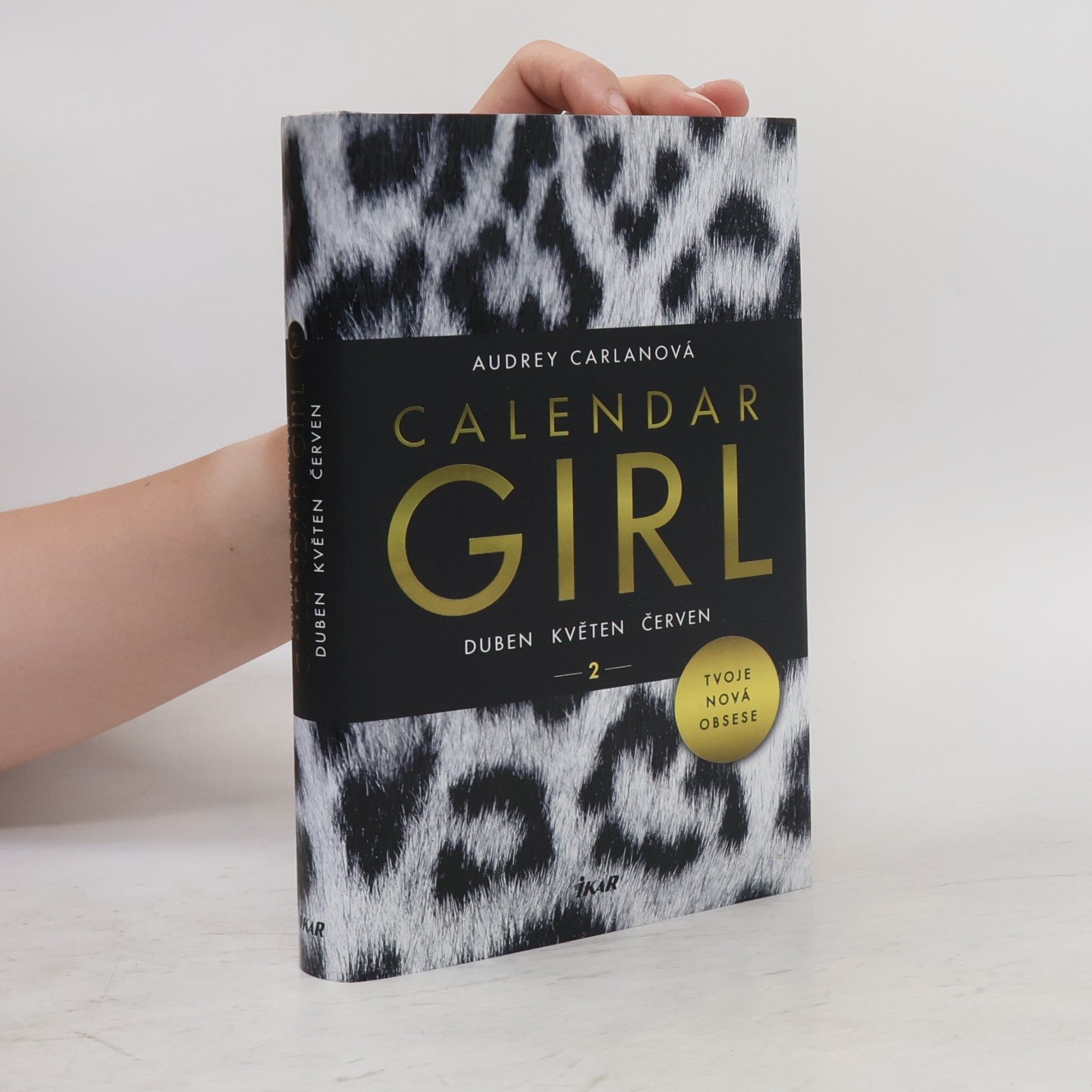 Audrey Carlan Calendar girl. 2, Duben, květen, červen