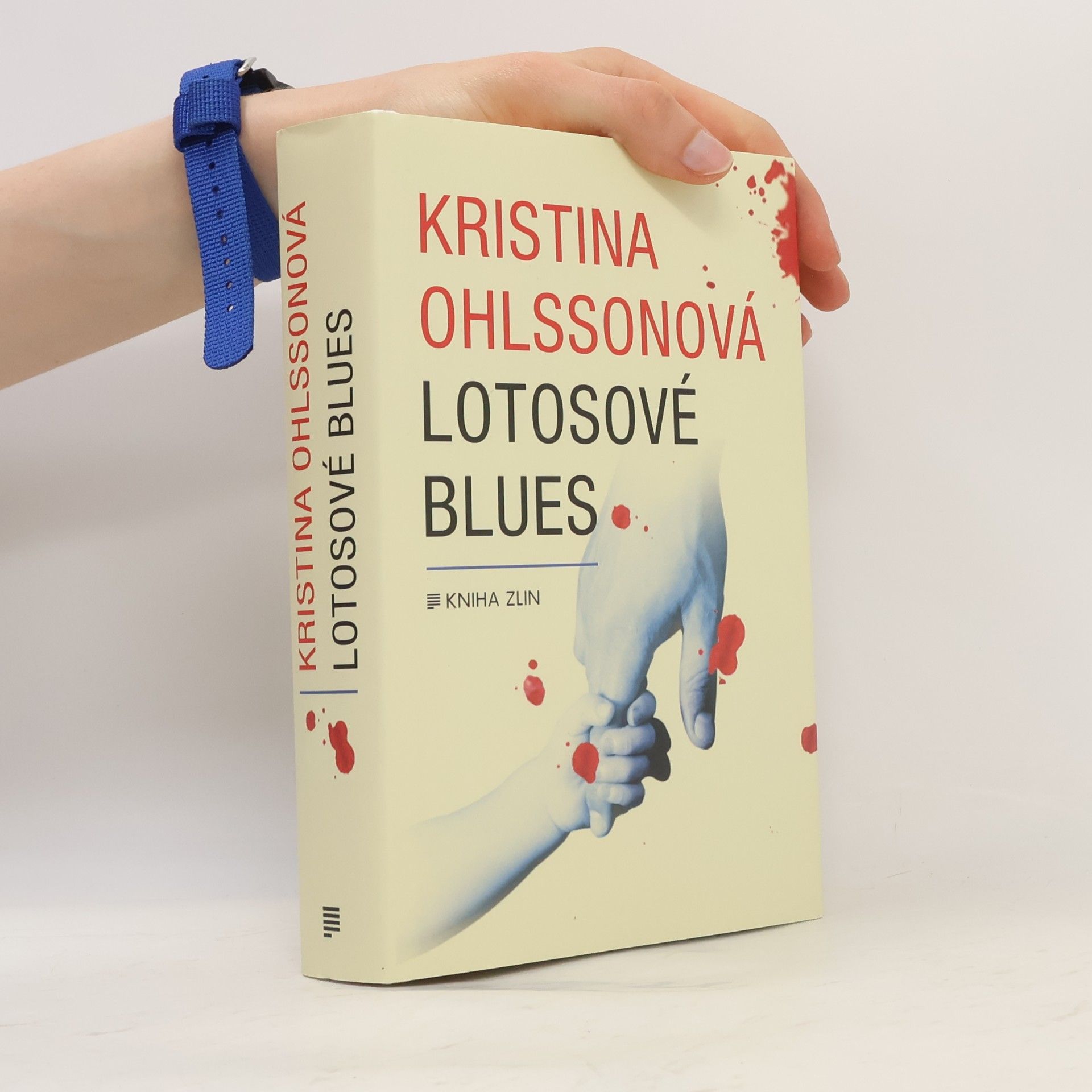 Kristina Ohlsson Lotosové blues