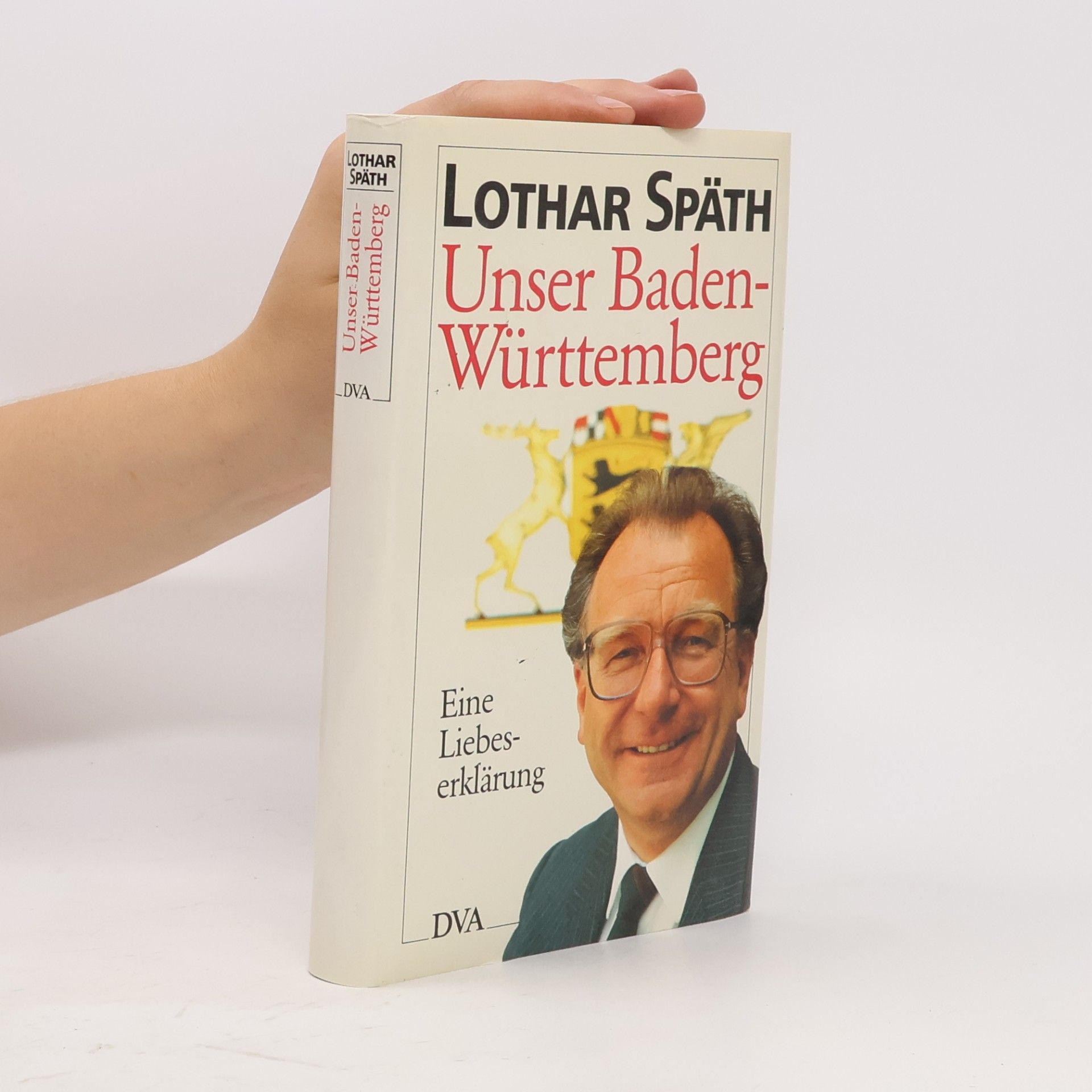 Lothar Späth Unser Baden-Württemberg