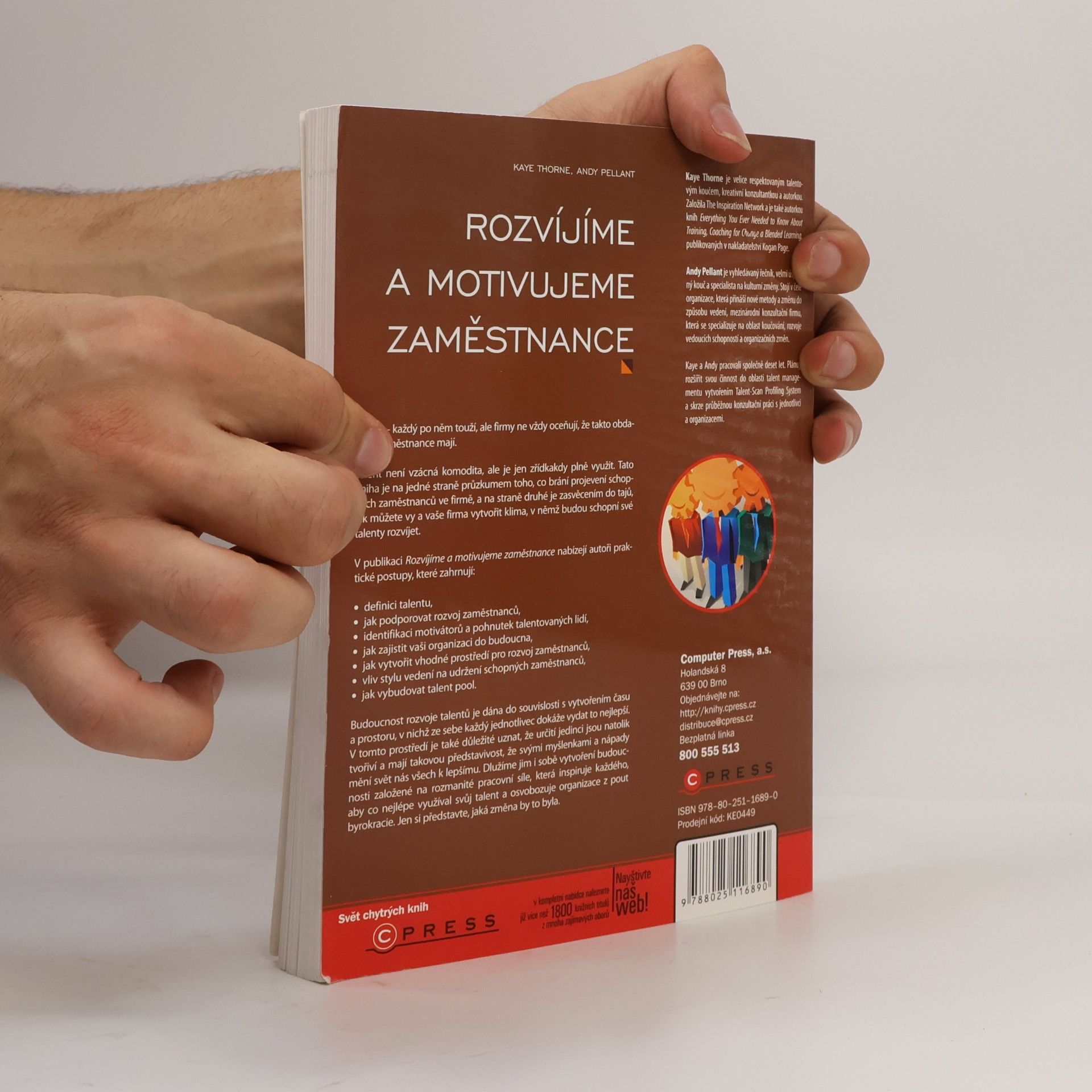 Kaye Thorne Rozvíjíme a motivujeme zaměstnance. Výběr, trénink a podpora rozvoje nejlepších