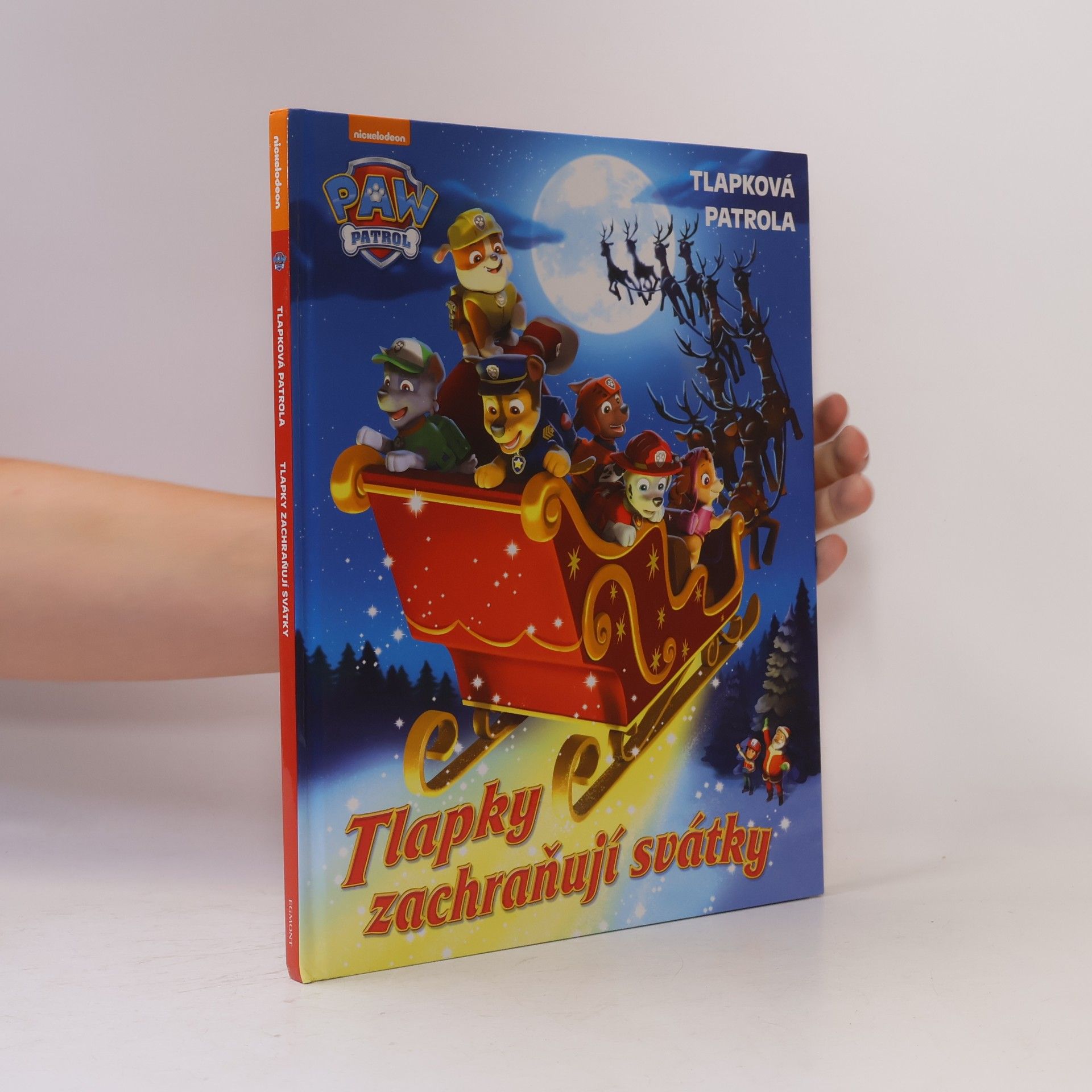Kolektiv autorů Tlapková patrola - Tlapky zachraňují svátky