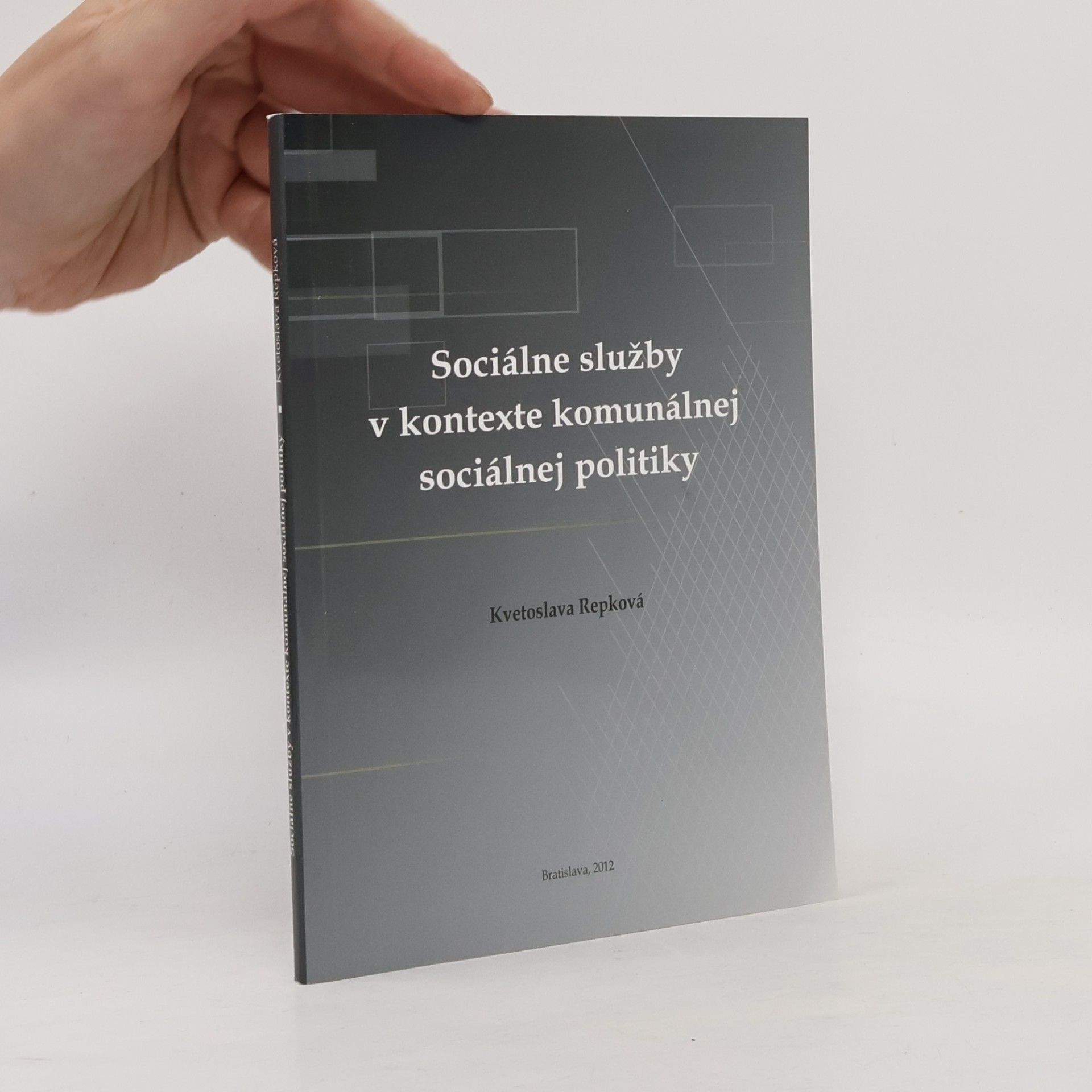 Sociálne služby v kontexte komunálnej sociálnej politiky