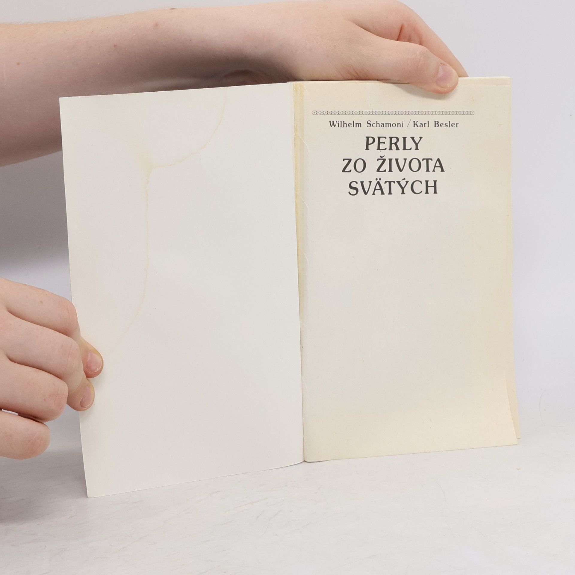 Besler Karl Schamoni Wilhelm Perly zo života svätých