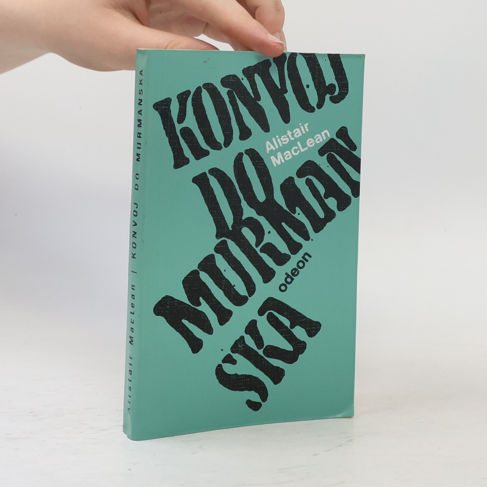 Alistair MacLean Konvoj do Murmanska