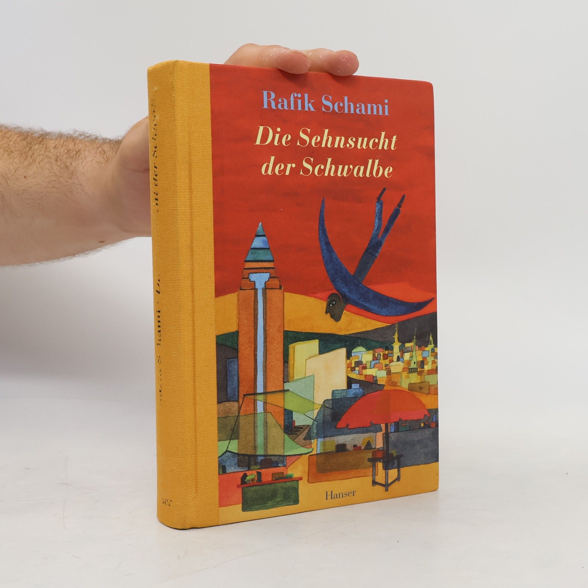 Rafik Schami Die Sehnsucht der Schwalbe