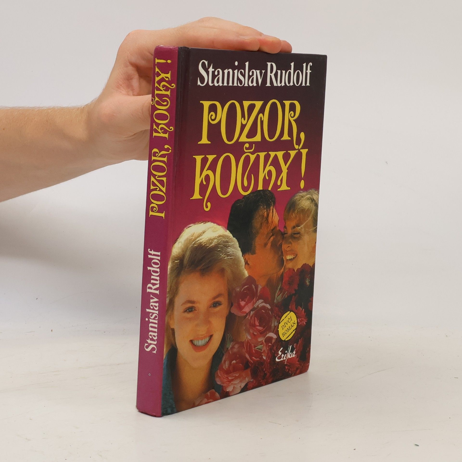 Stanislav Rudolf Pozor, kočky!