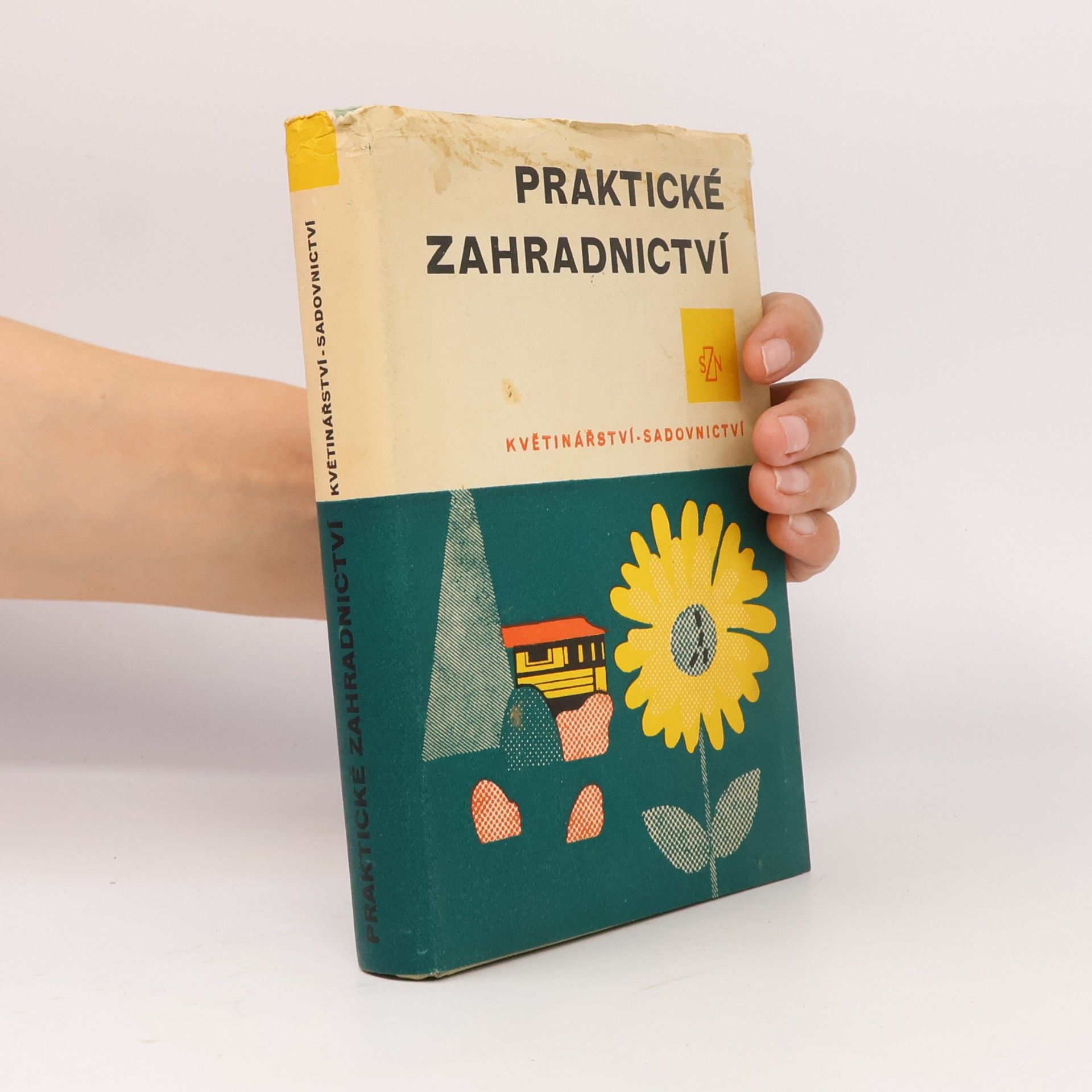 Anna Horynová Praktické zahradnictví. Květinářství-sadovnictví