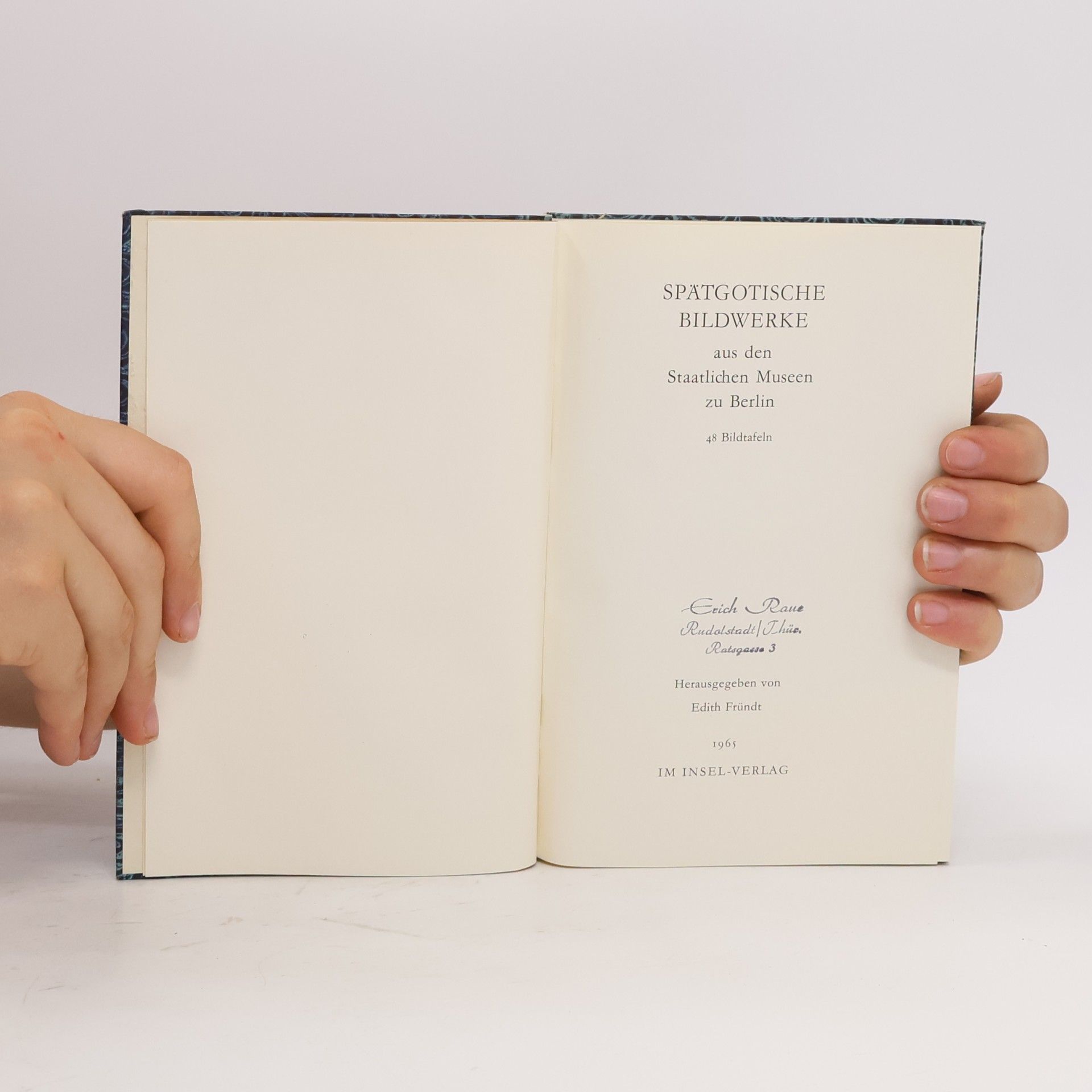 Edith Fründt Spätgotische Bildwerke aus den Staatlichen Museen zu Berlin
