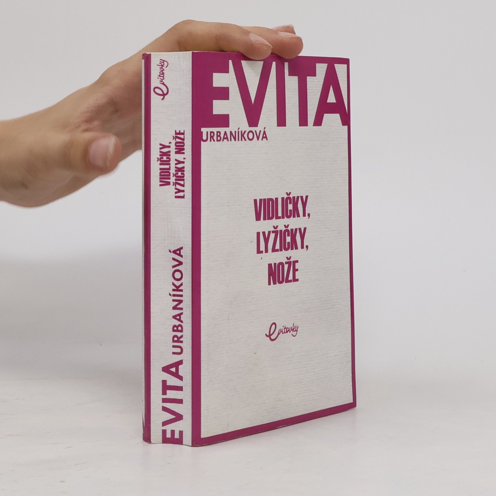 Eva Urbaníková Vidličky, lyžičky, nože