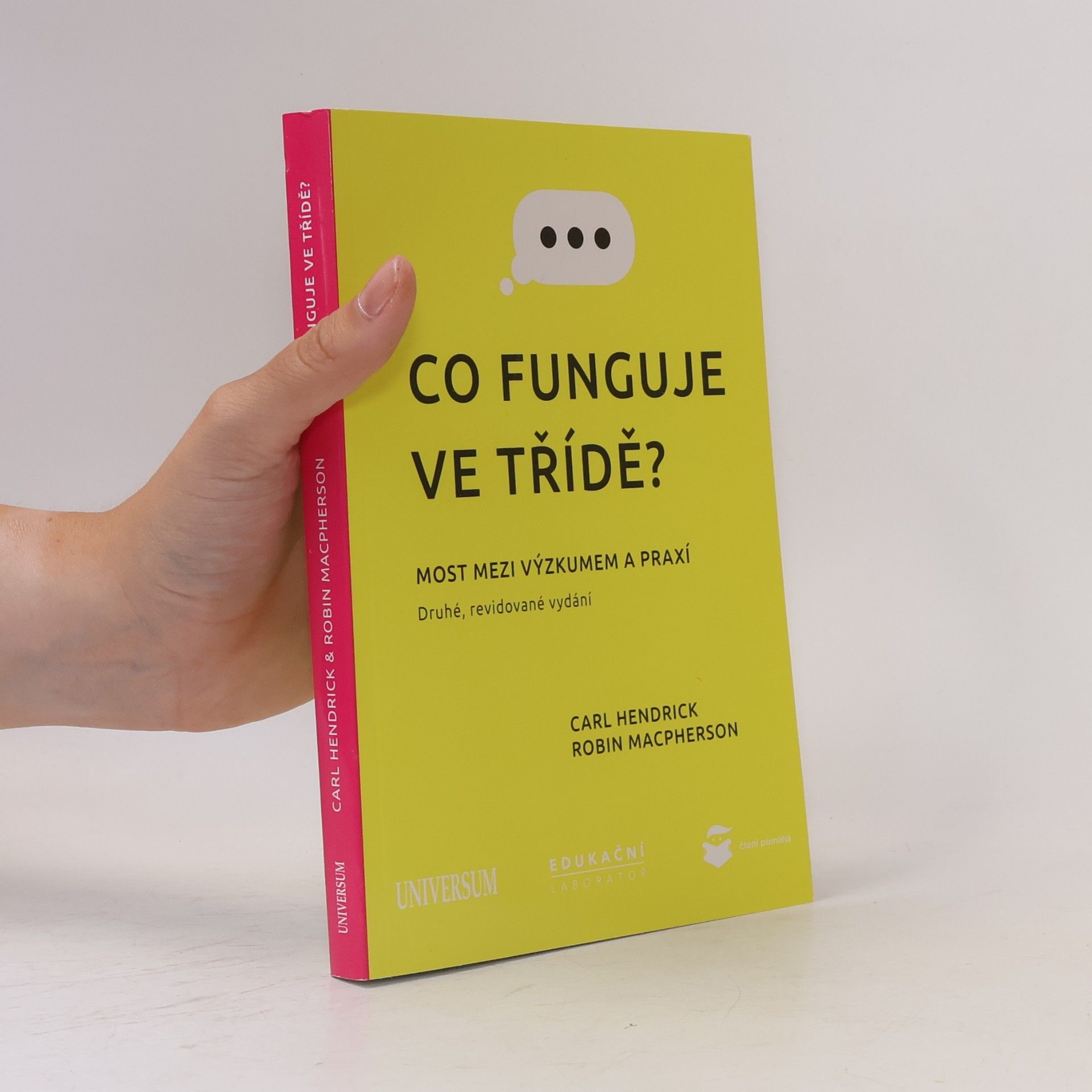 Robin Macpherson Co funguje ve třídě? : most mezi výzkumem a praxí