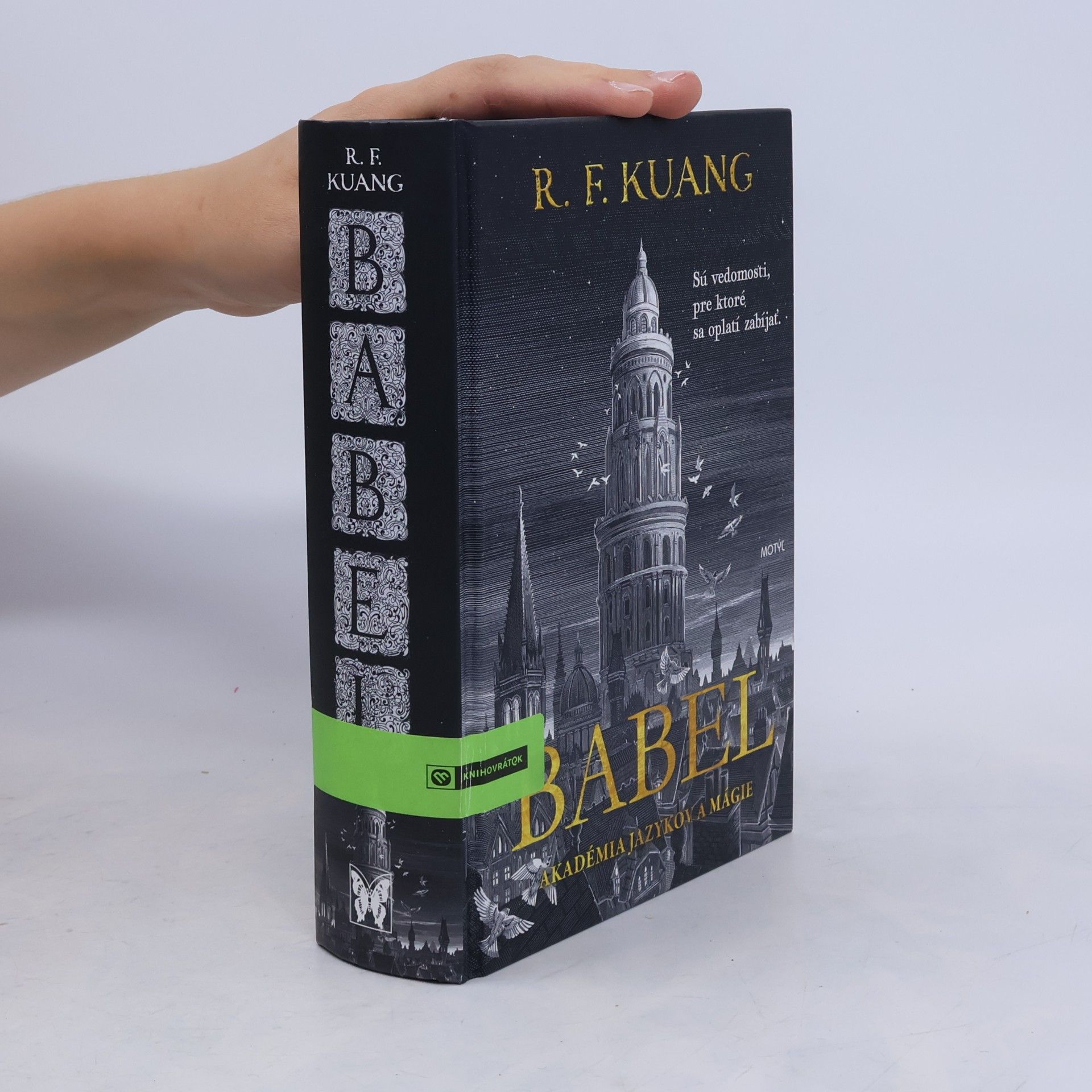 Rebecca Kuang Babel. Akadémia jazykov a mágie